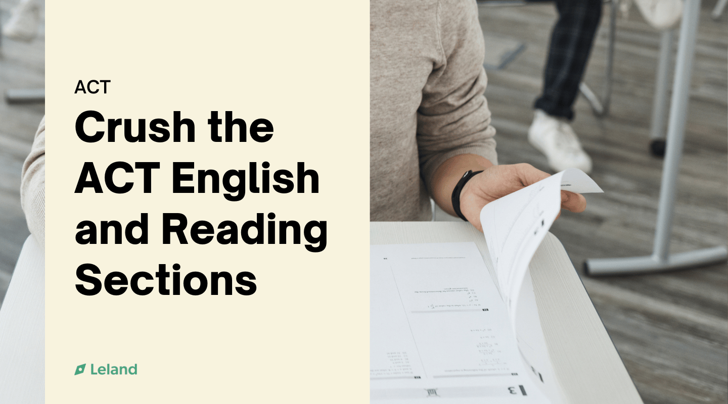 Crush the ACT English and Reading Sections
