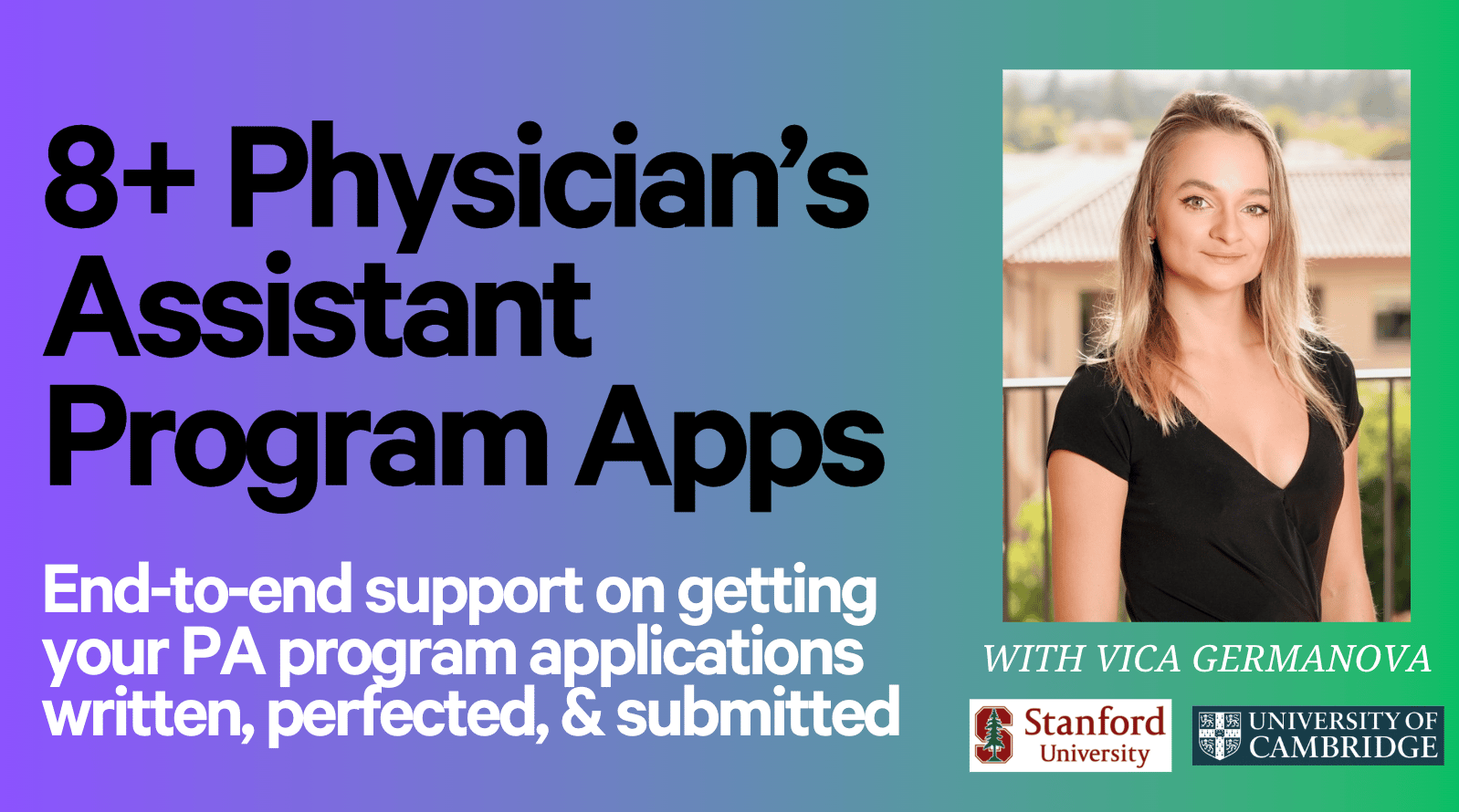 Full Physician's Assistant School Apps Package (8+ Schools)