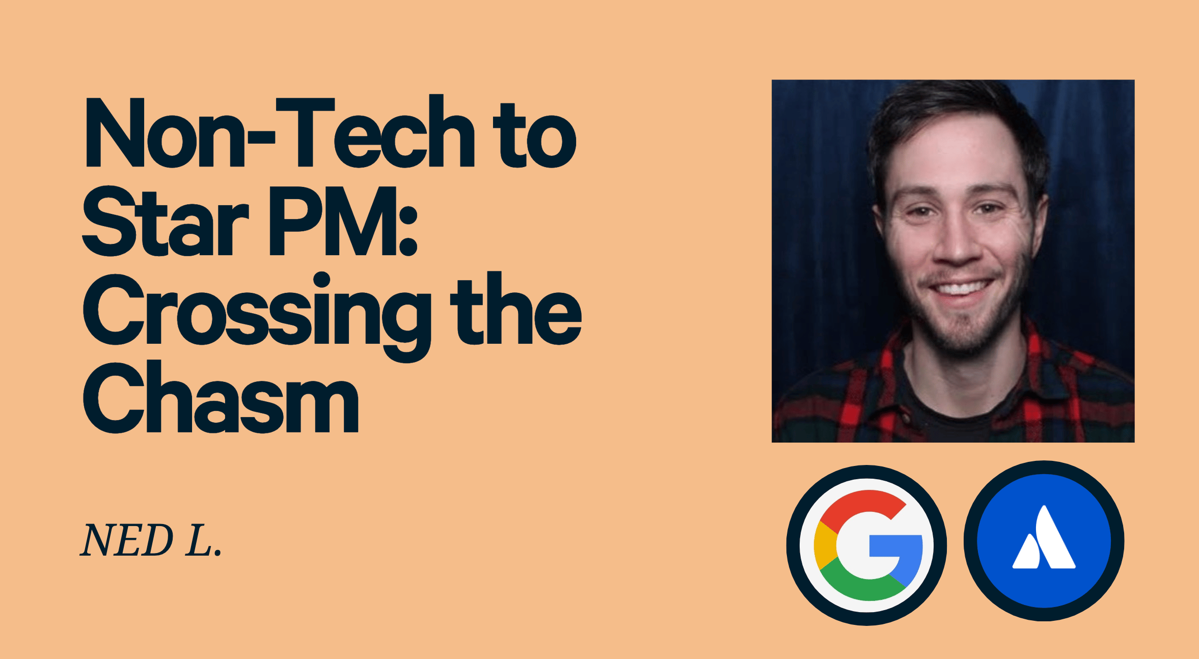 Non-Tech to Star PM: Crossing the Chasm