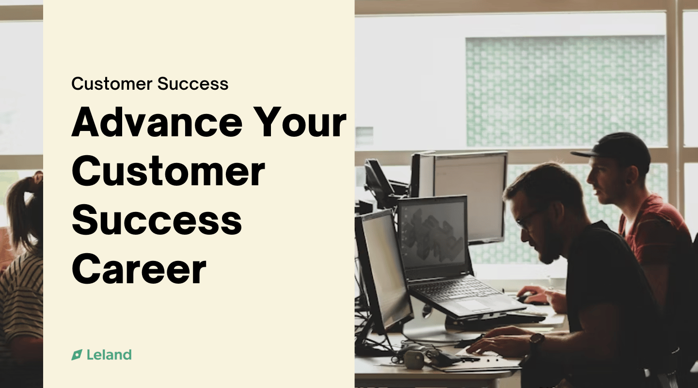 Advance Your Customer Success Career