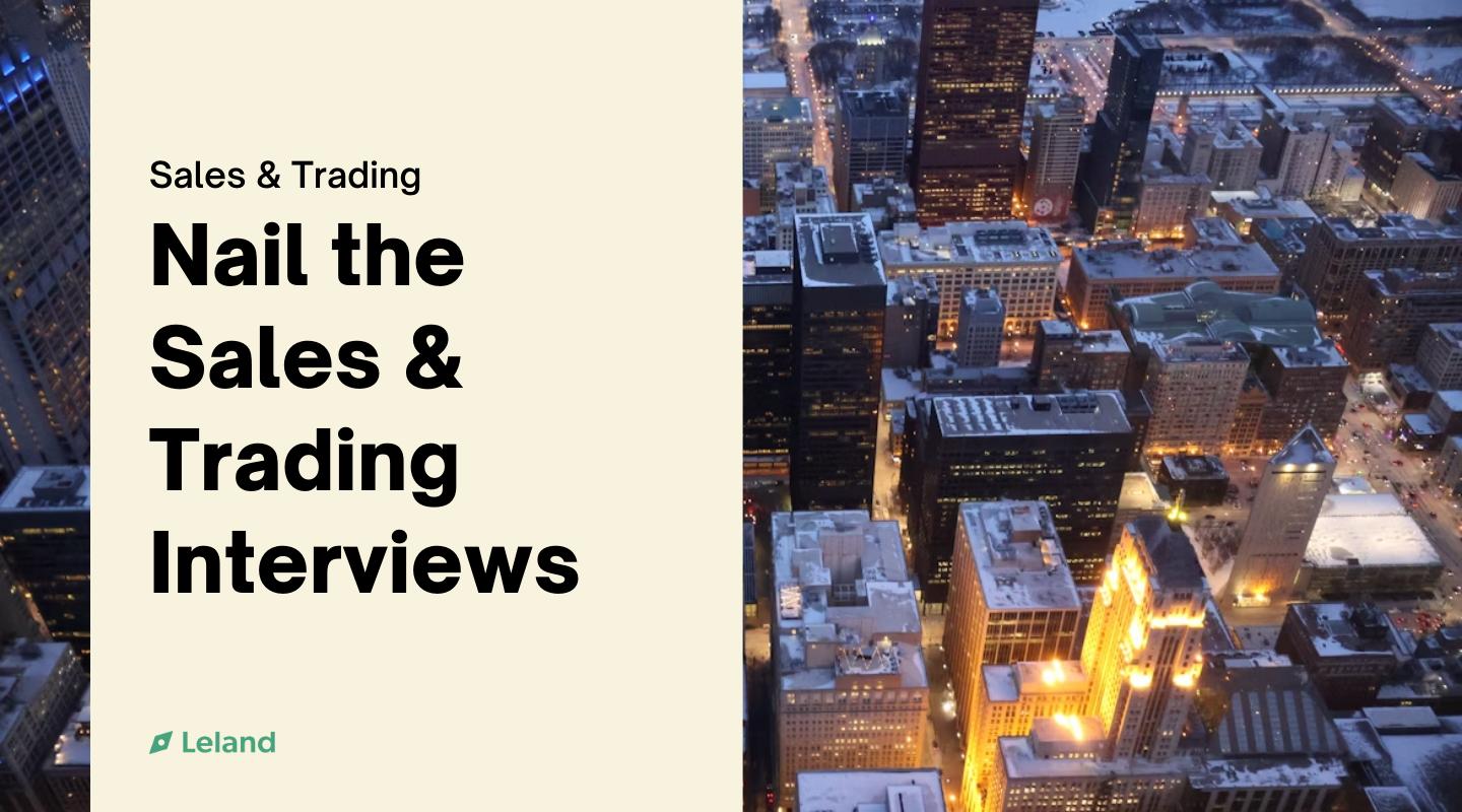Nail the Sales & Trading Interviews
