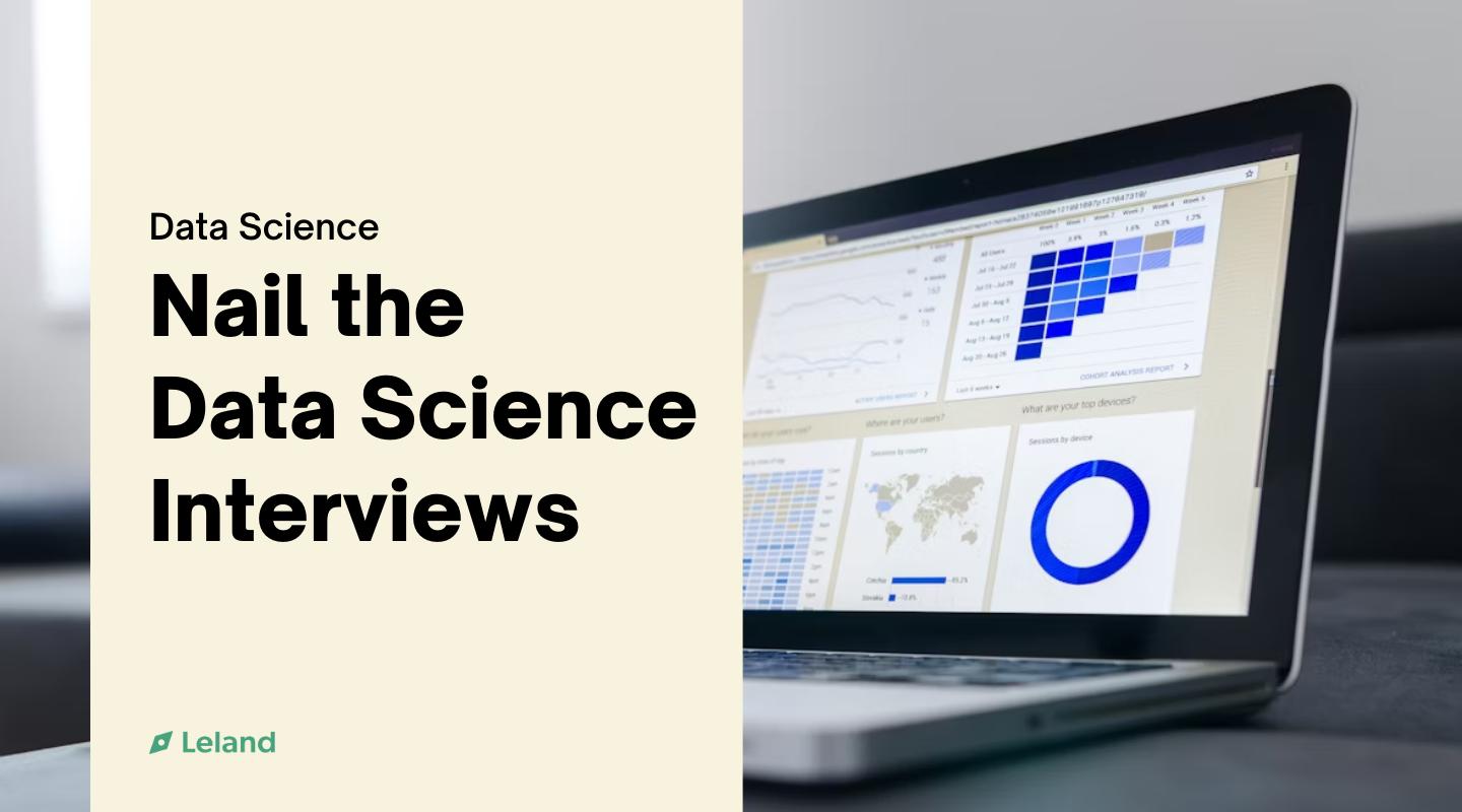 Nail the Data Science Interviews
