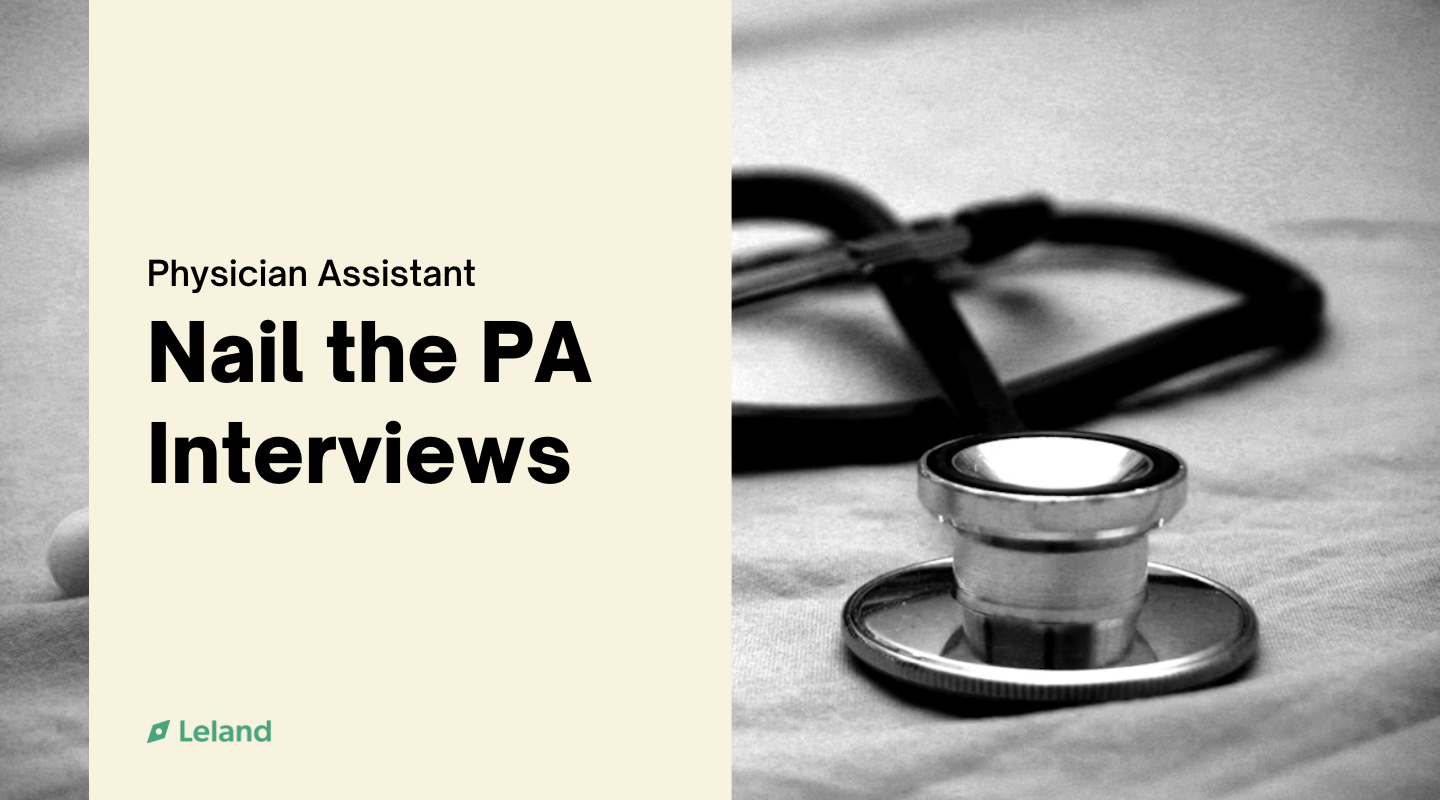 Nail the Physician Assistant Interviews
