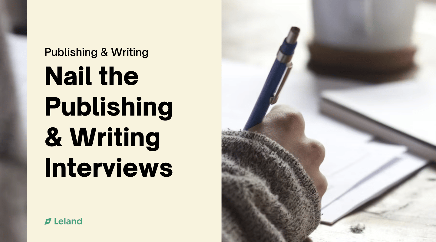 Nail the Publishing & Writing Interviews