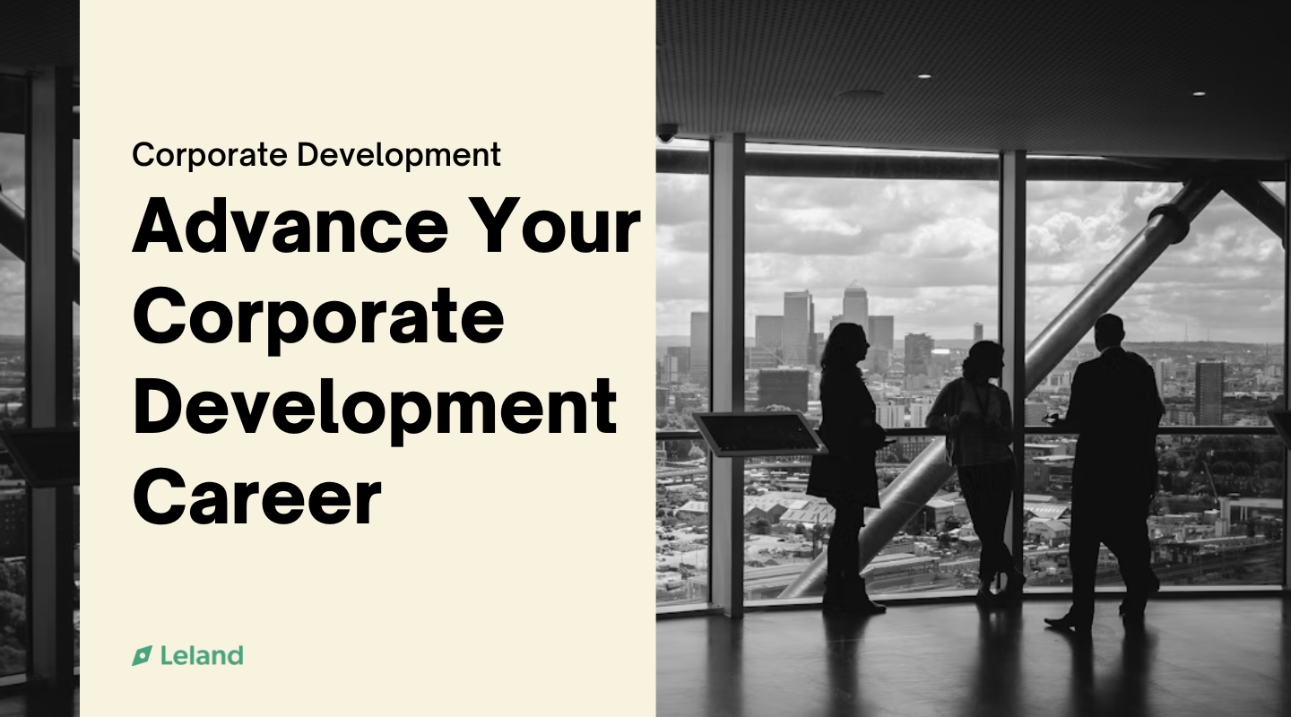 Advance Your Corporate Development Career
