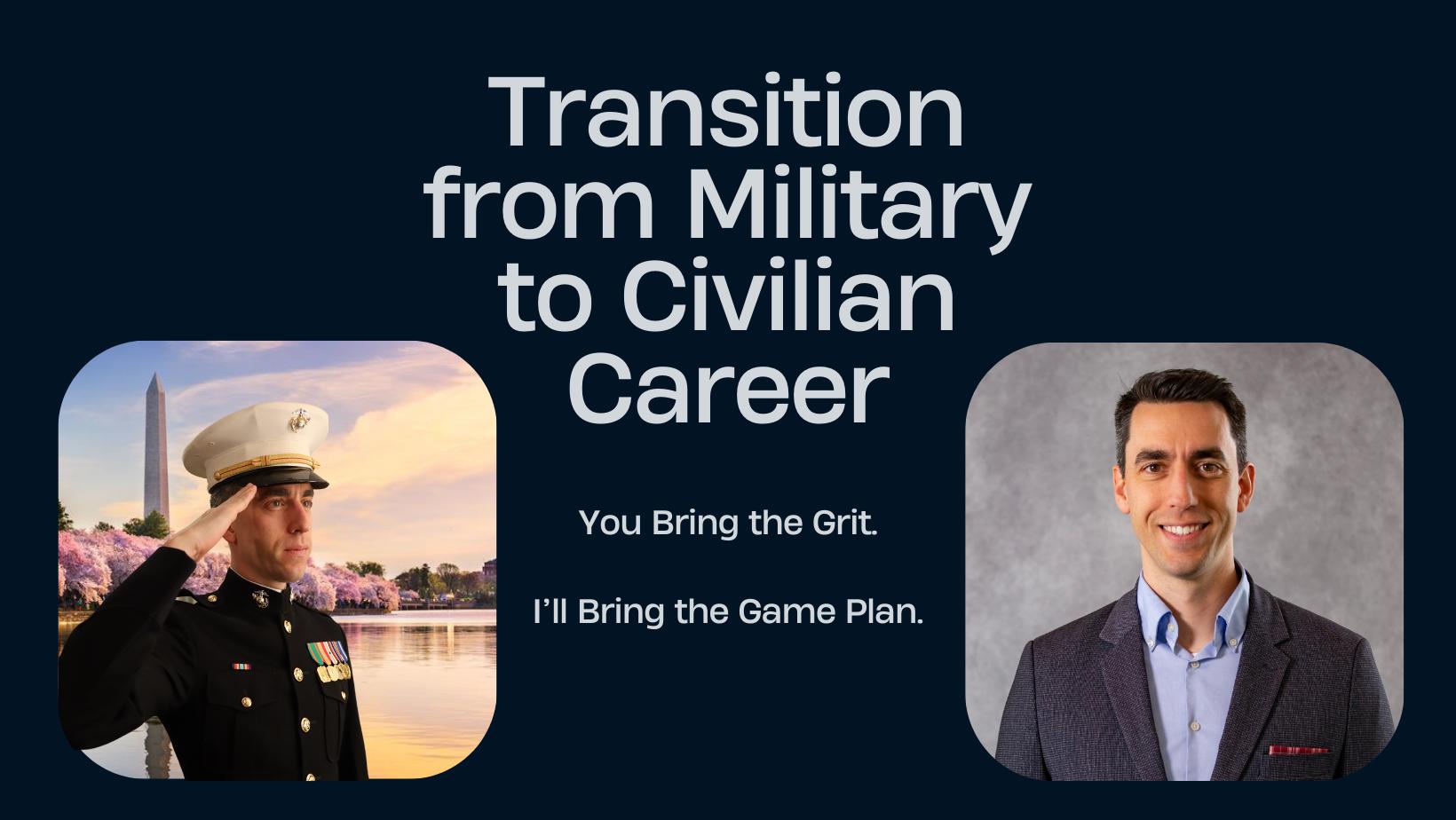 Transition from Military to Civilian Career