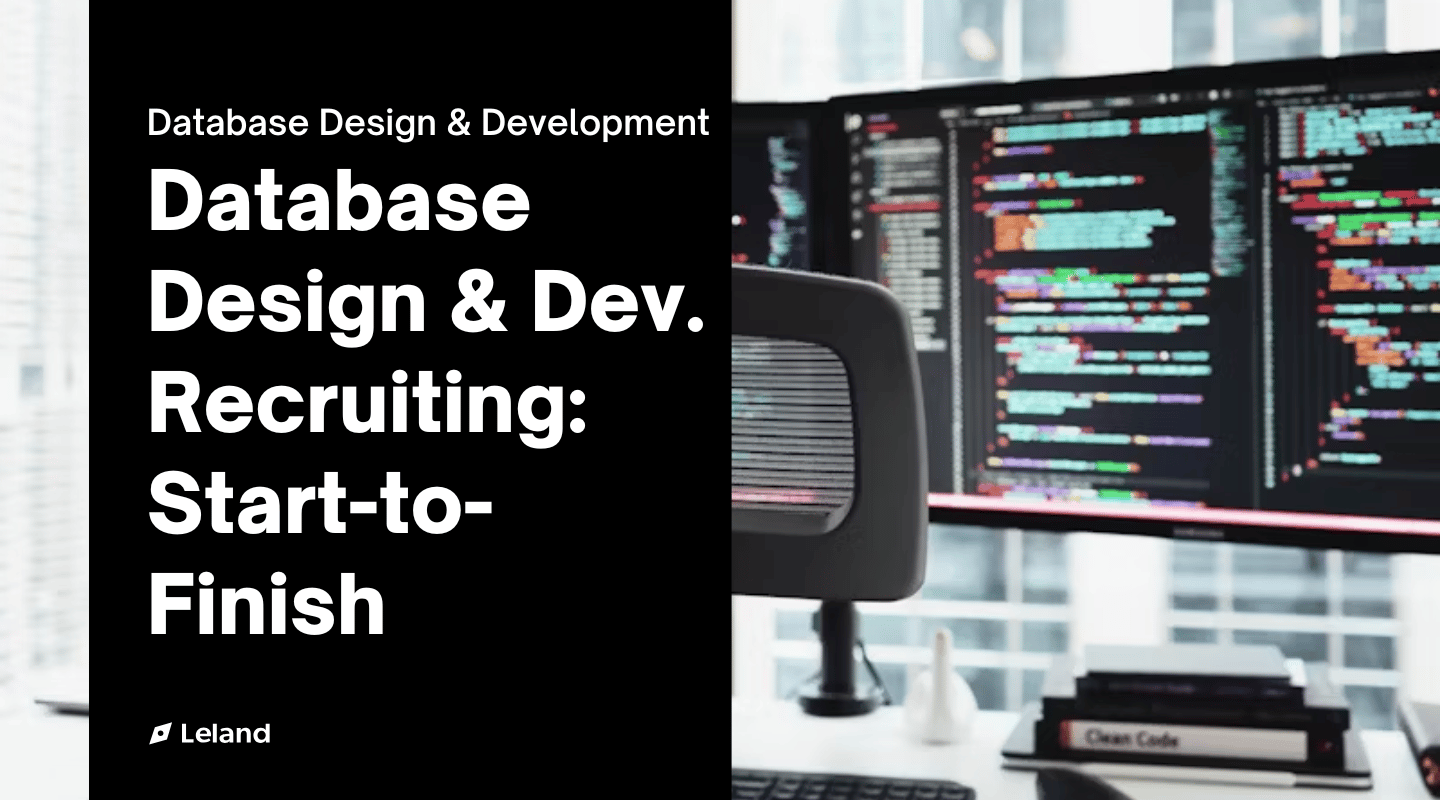 Database Design & Development Recruiting: Start-to-Finish