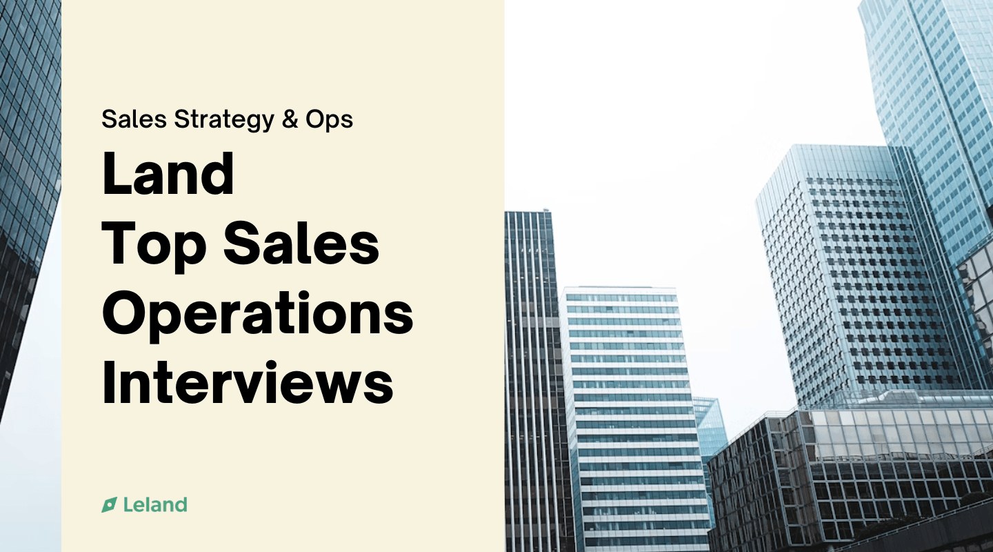 Land Top Sales Operations Interviews
