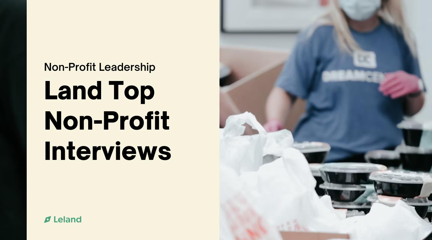Land Top Non-Profit Interviews