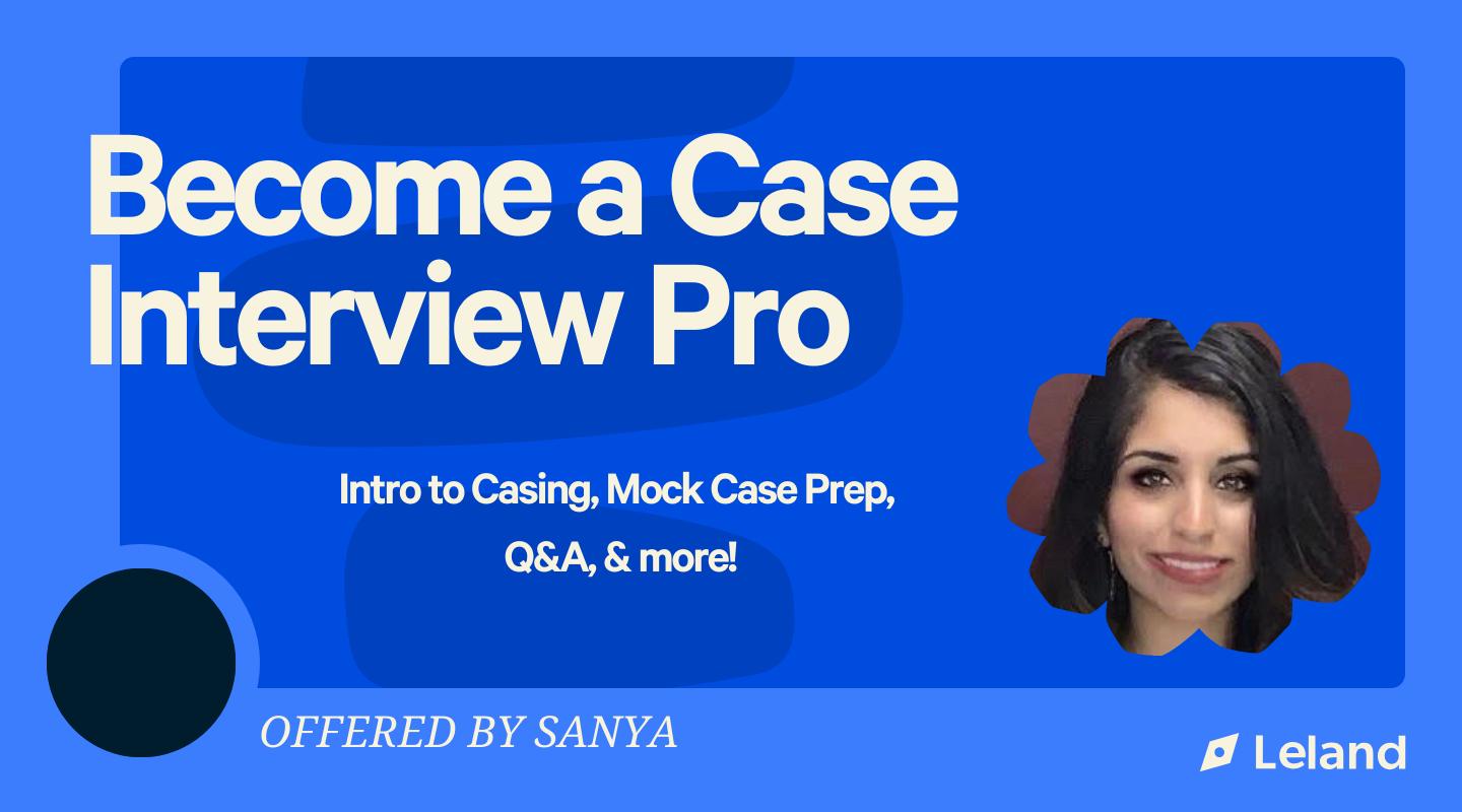 Become a Case Interview Pro