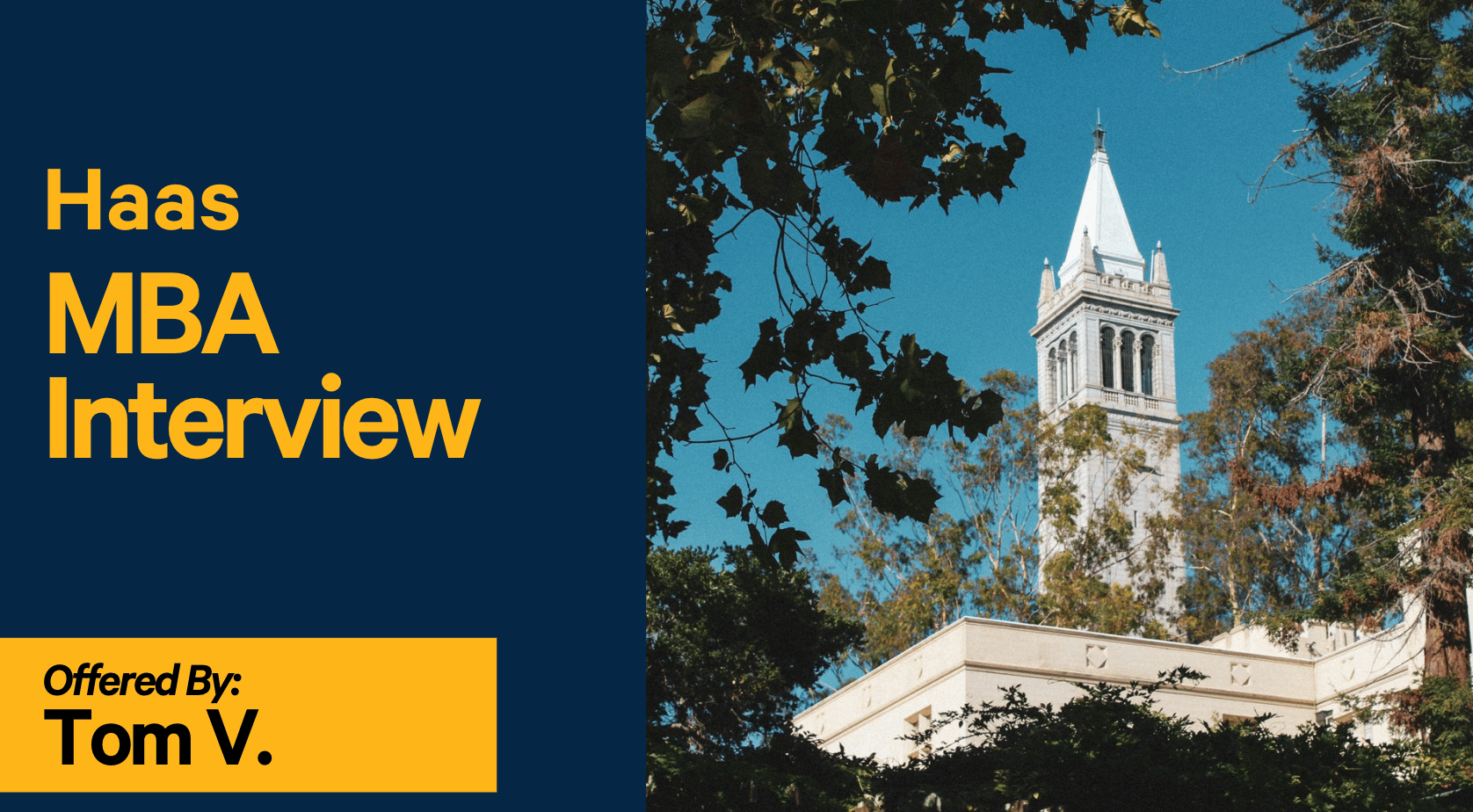 Nail the Berkeley Haas MBA Interview