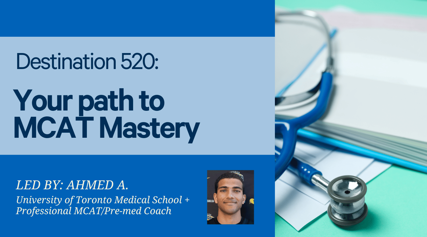 Destination 520: your individualized path to MCAT Mastery