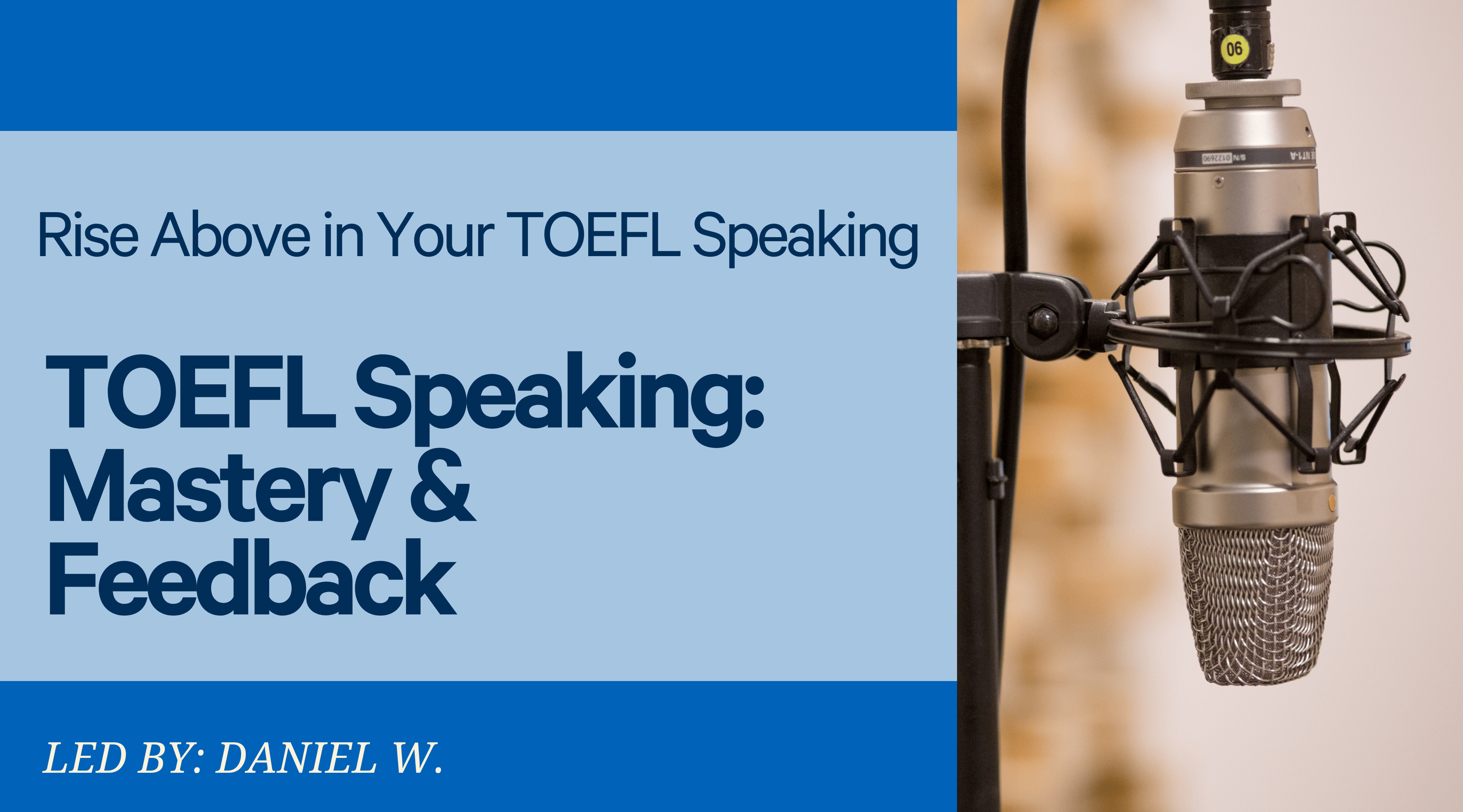 TOEFL Speaking Feedback Series