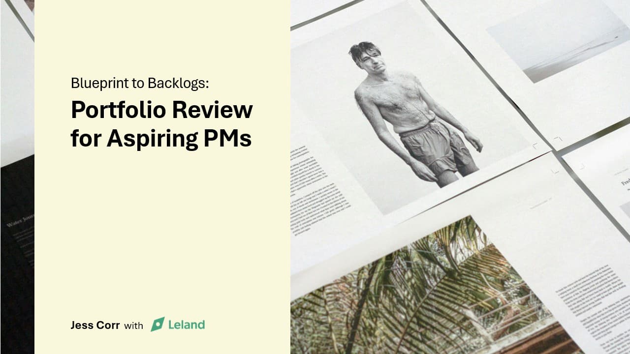 Blueprints to Backlogs: Portfolio Review for Aspiring PMs