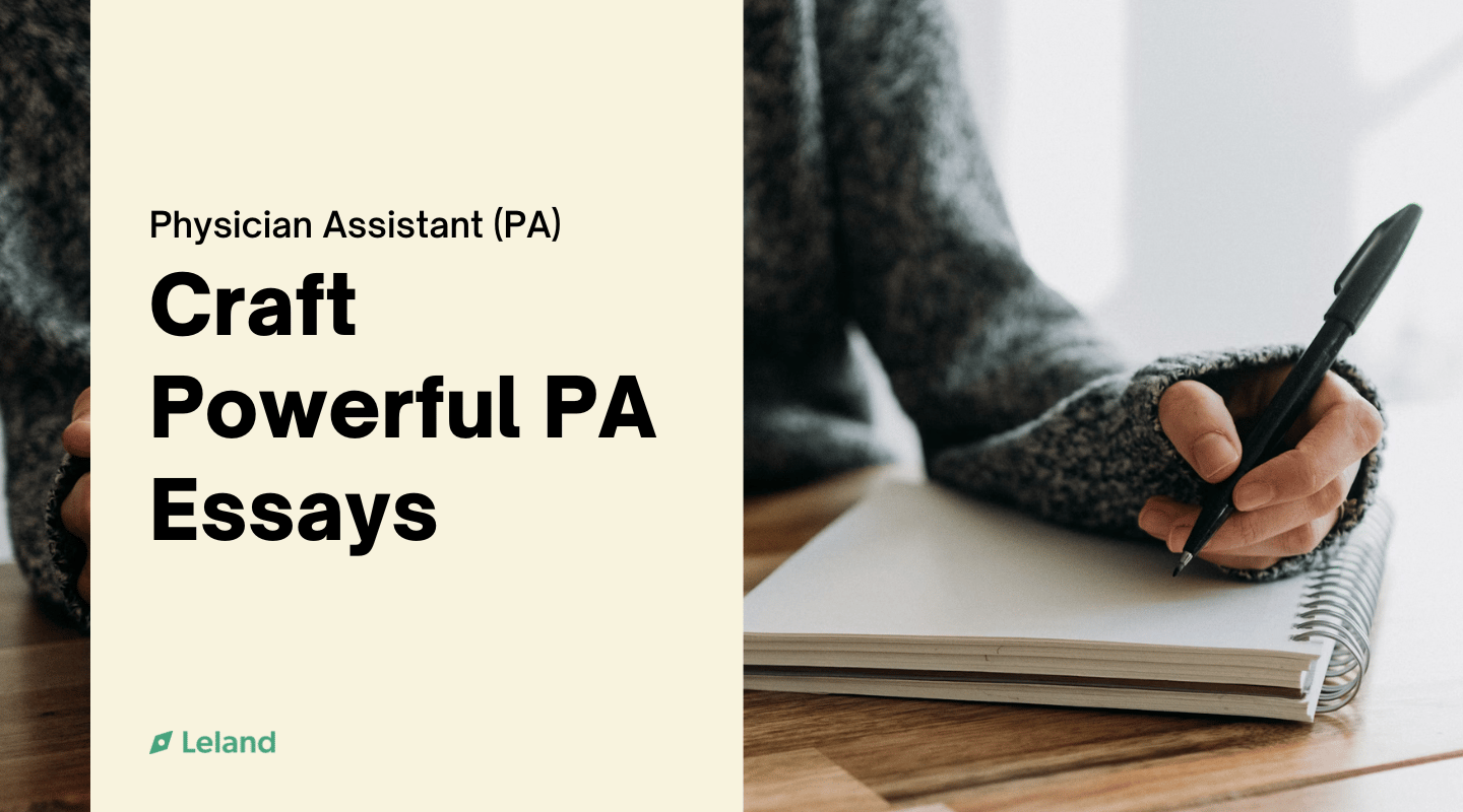 Craft Powerful PA School Essays