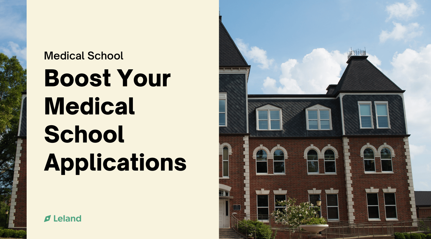 Boost Your Medical School Applications