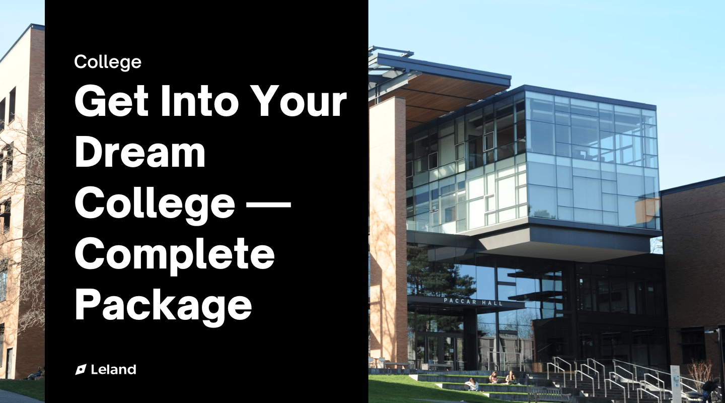 Get Into Your Dream College — Complete Package 
