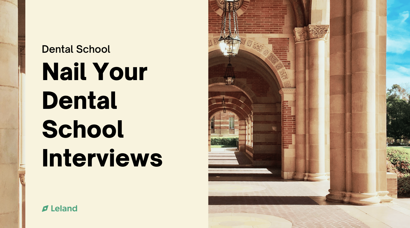 Nail Your Dental School Interviews