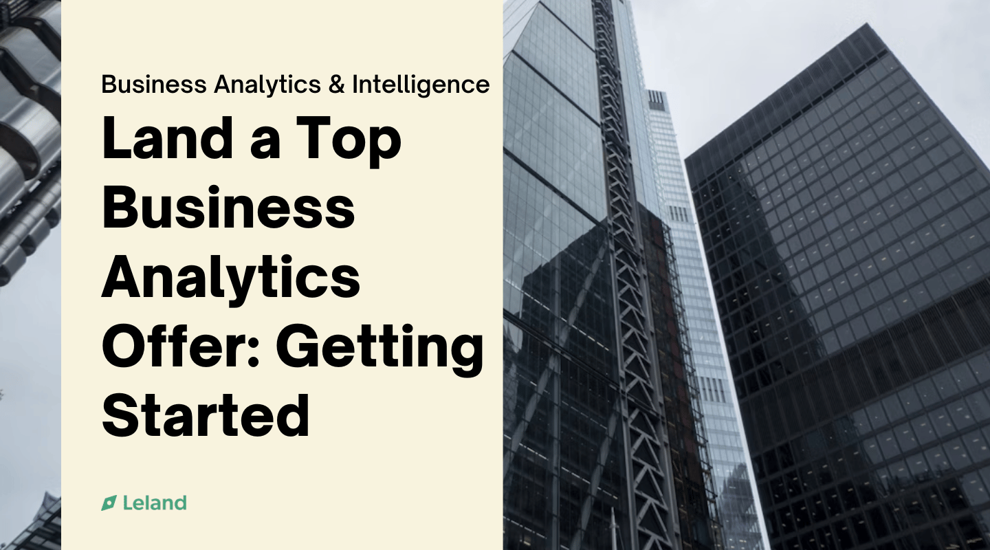 Land a Top Business Analytics Offer — Getting Started