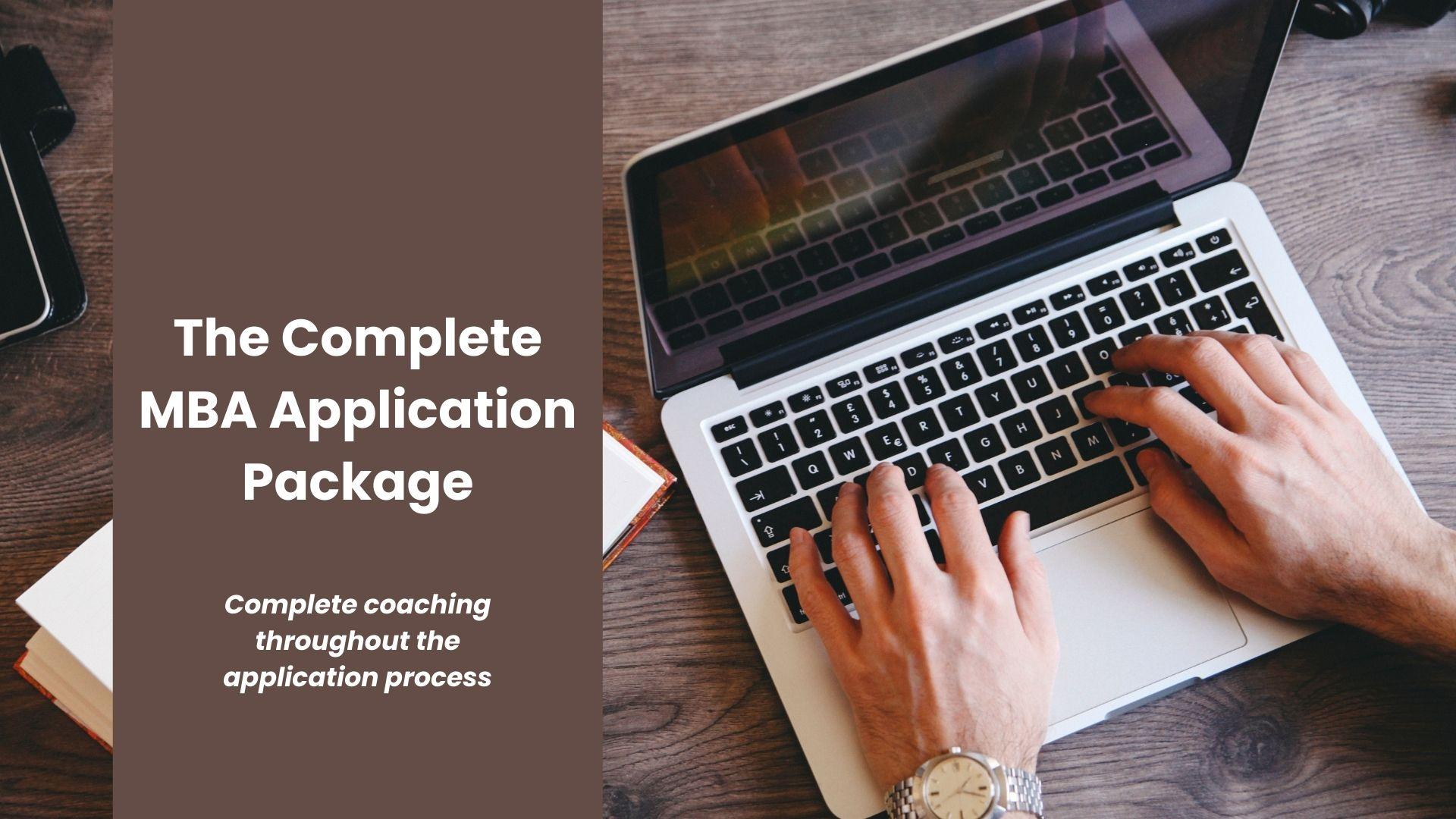 The Complete MBA Application Package