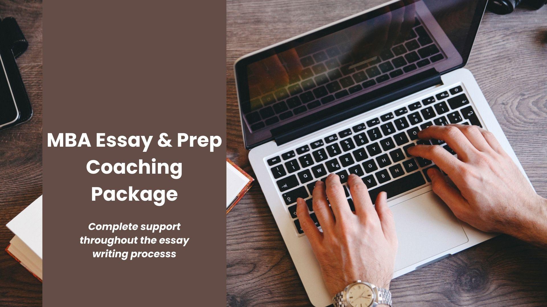 MBA Essay & Prep Coaching Package