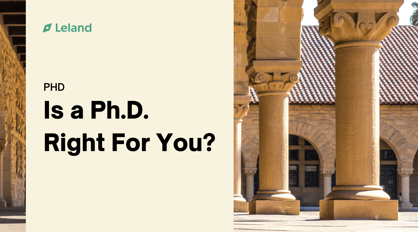 Is a Ph.D. Right For You? 