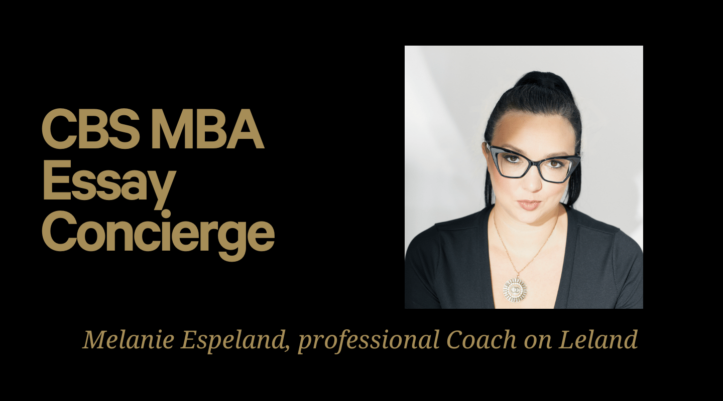  ✍️ Columbia MBA Essay Concierge  ✍️ 