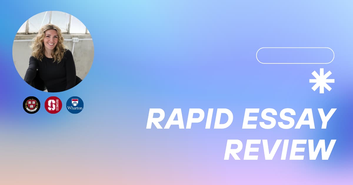 Rapid MBA Essay Review