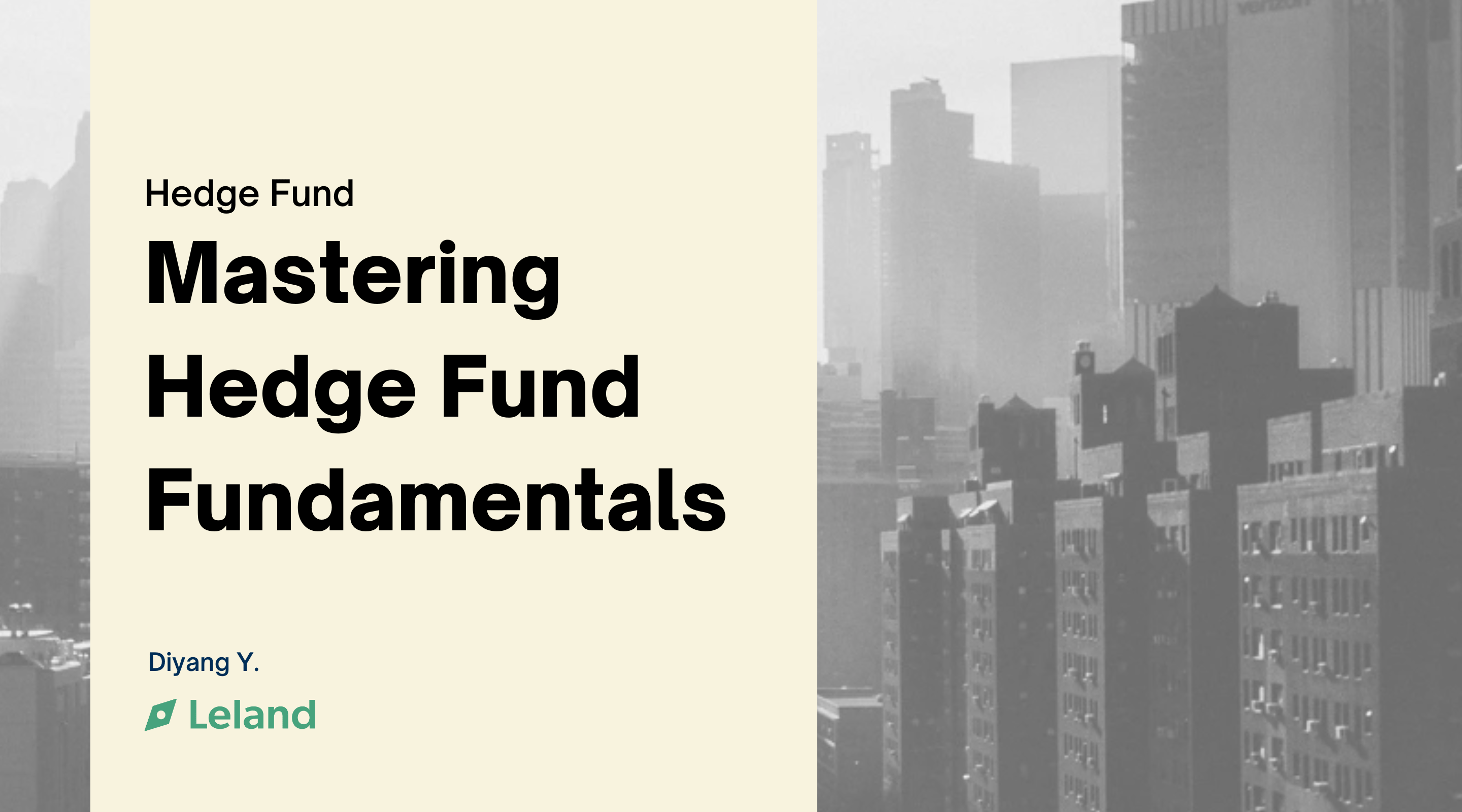 Mastering Hedge Fund Fundamentals