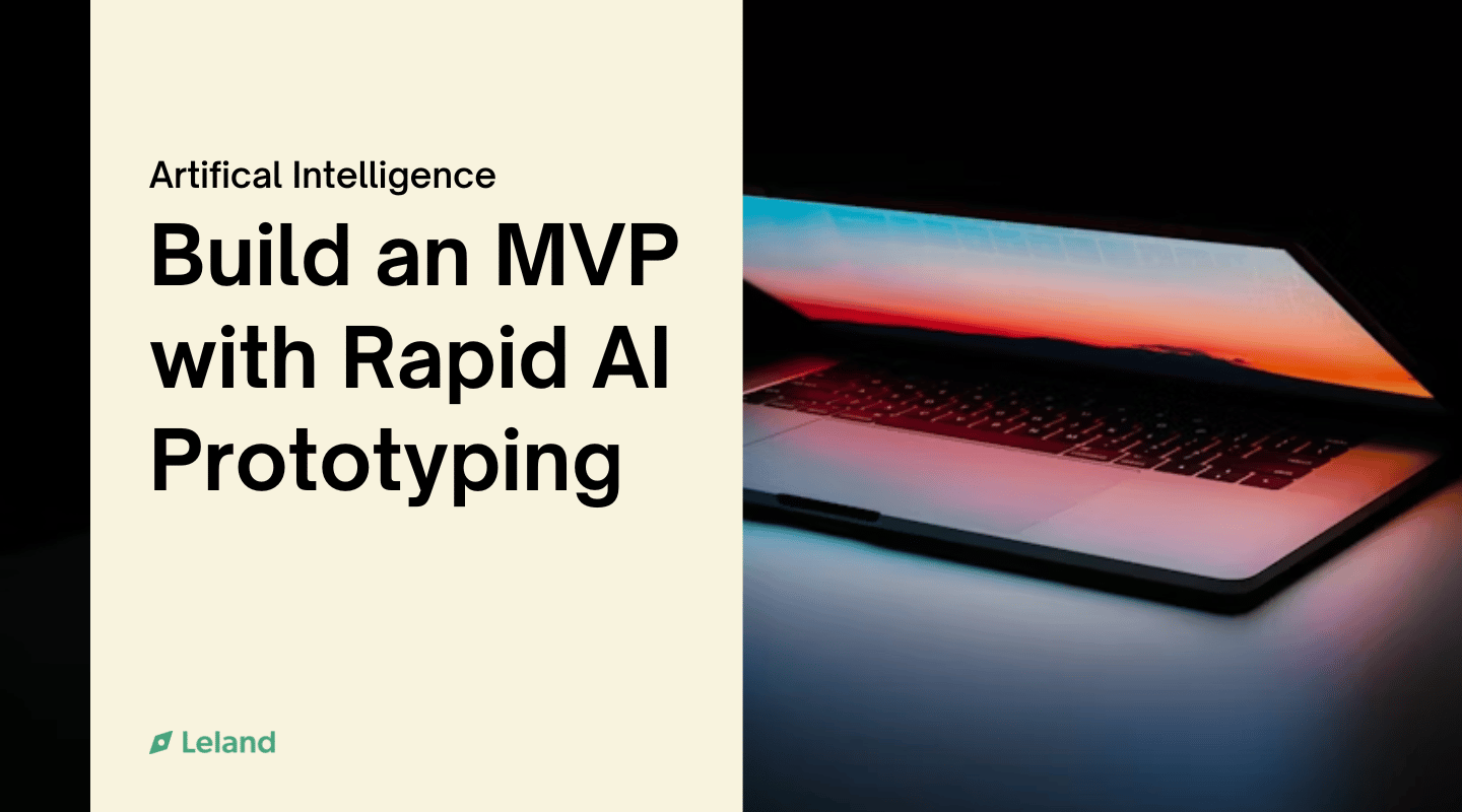 Build an MVP with Rapid AI Prototyping
