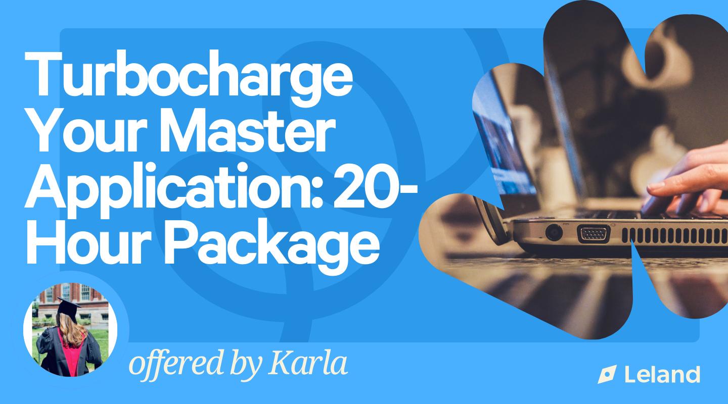 Turbocharge Your Master Application: 20-Hour Package