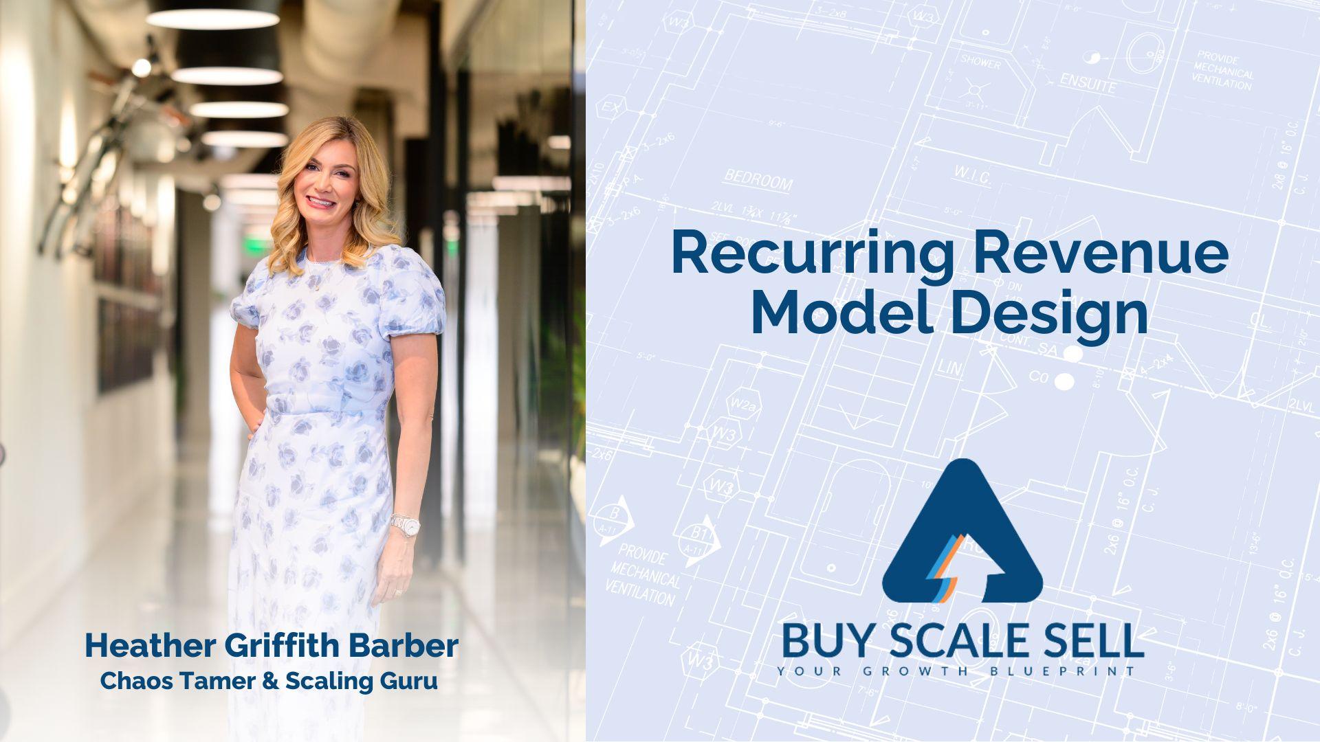 Recurring Revenue Model Design