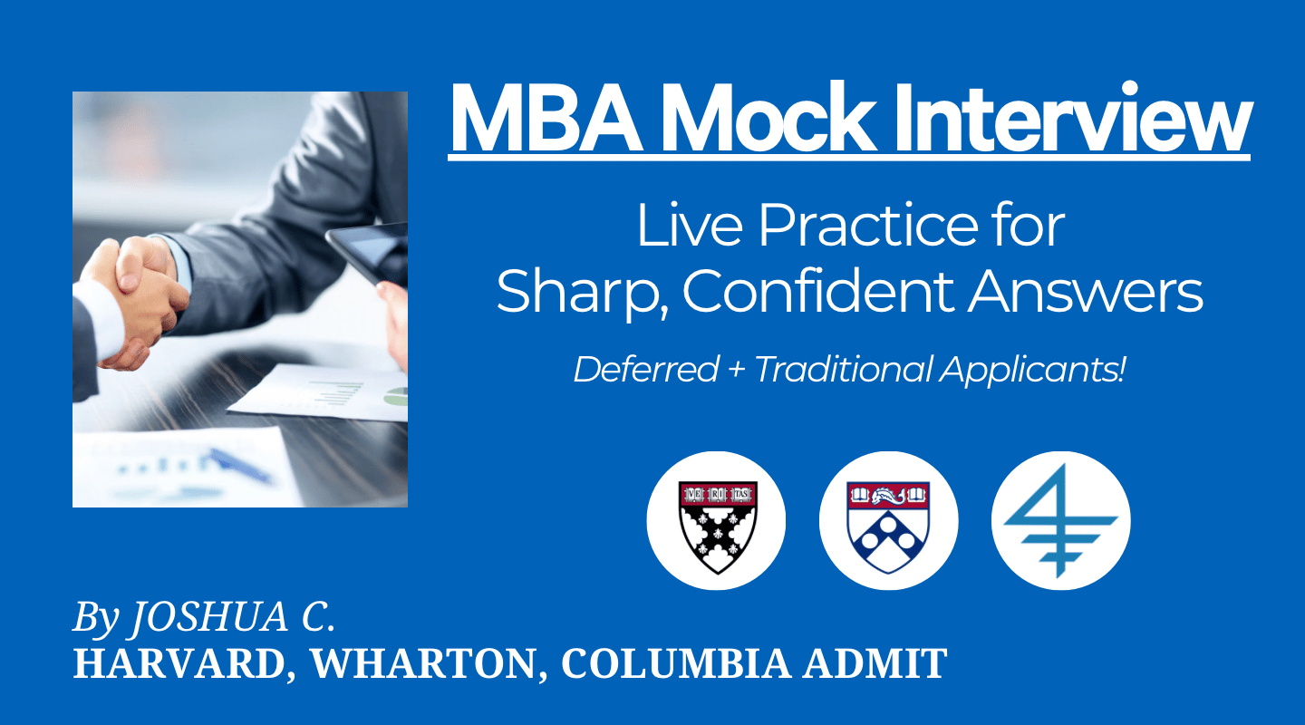 MBA 1-Hour Mock Interview (Traditional / Deferred)