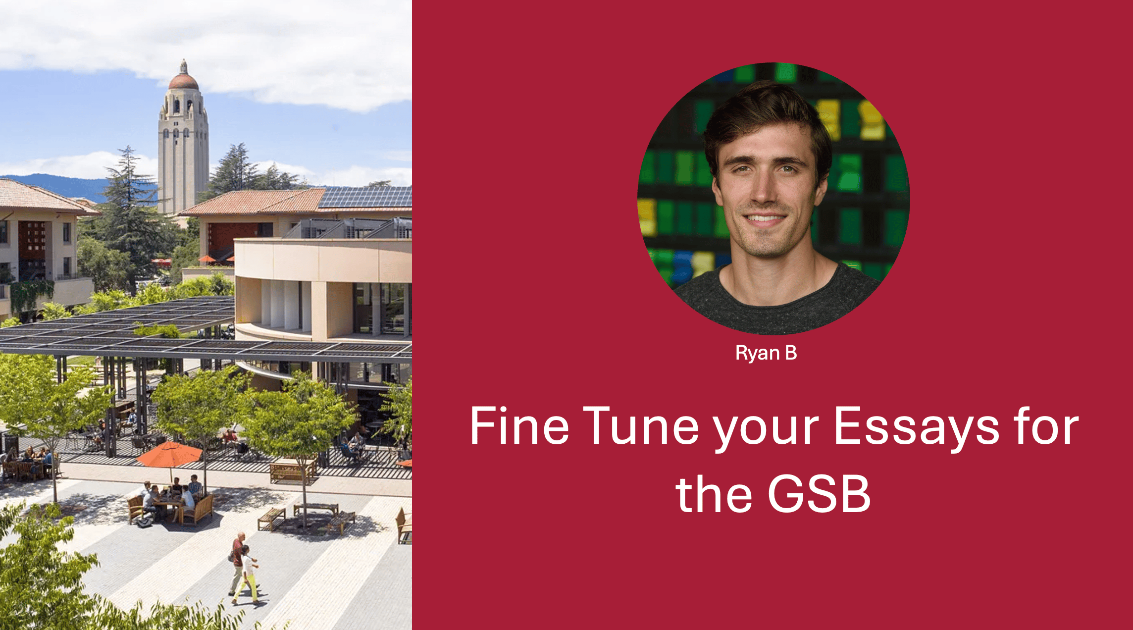 Fine Tune your Essays for the Stanford GSB