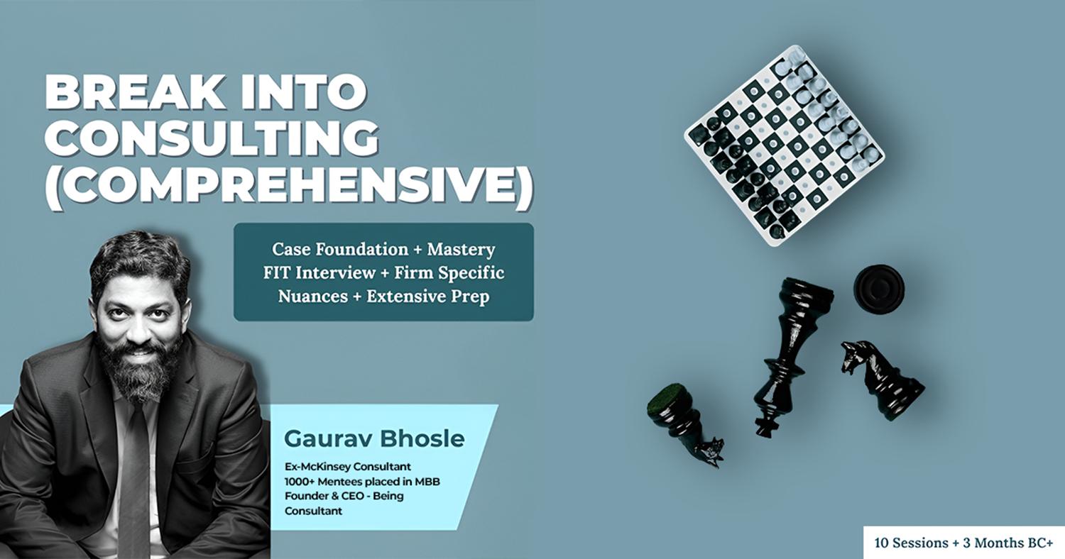  Break Into Consulting™ (Comprehensive)