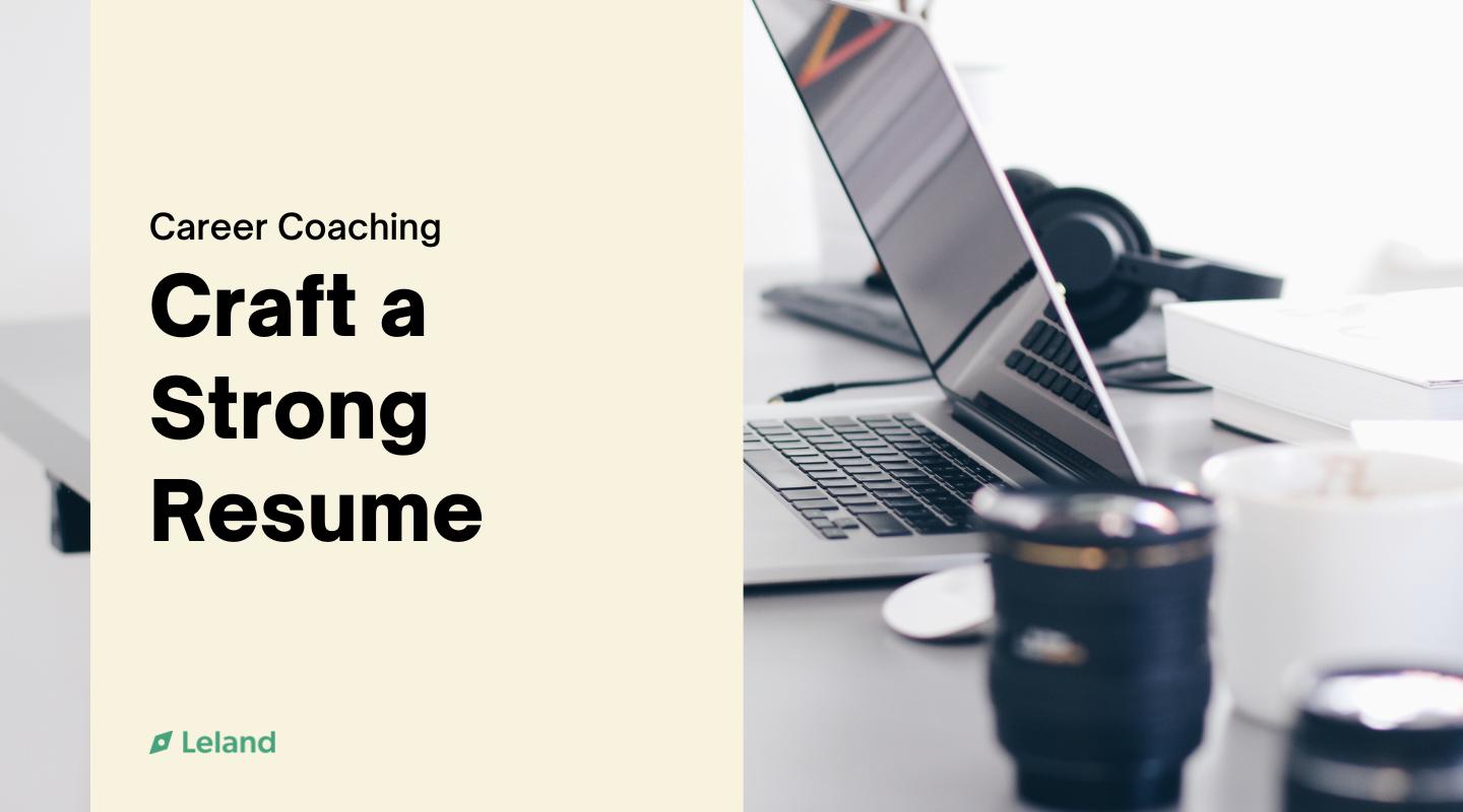 Craft a Strong Resume