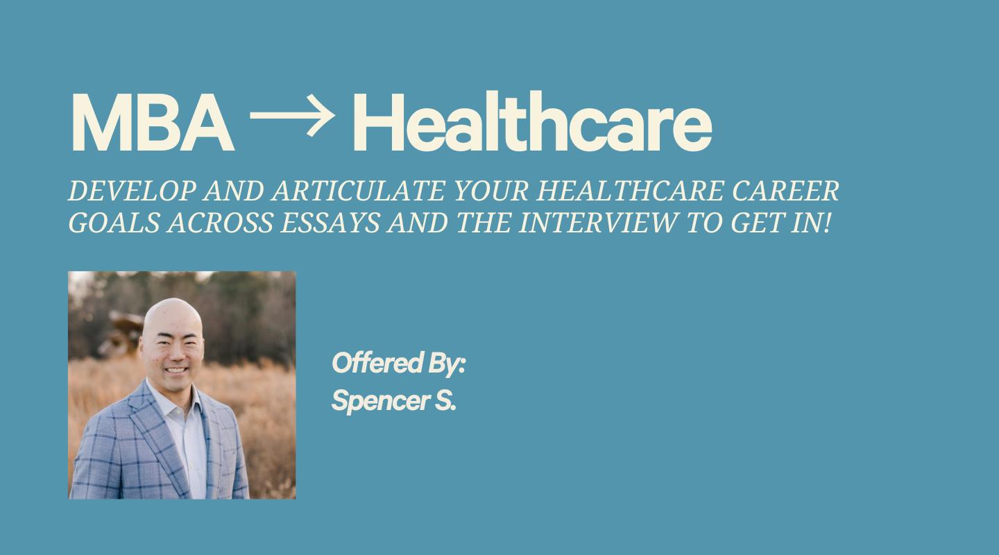 Healthcare Career Goal: Positioning yourself as an applicant