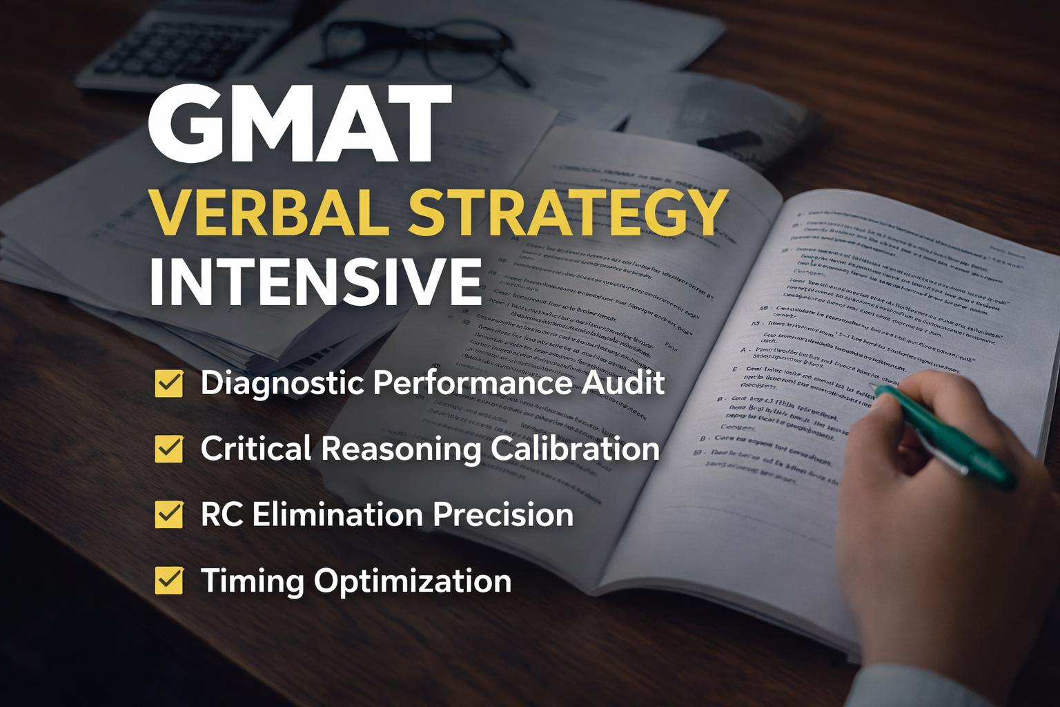 GMAT Verbal Reasoning - Intensive Advanced course