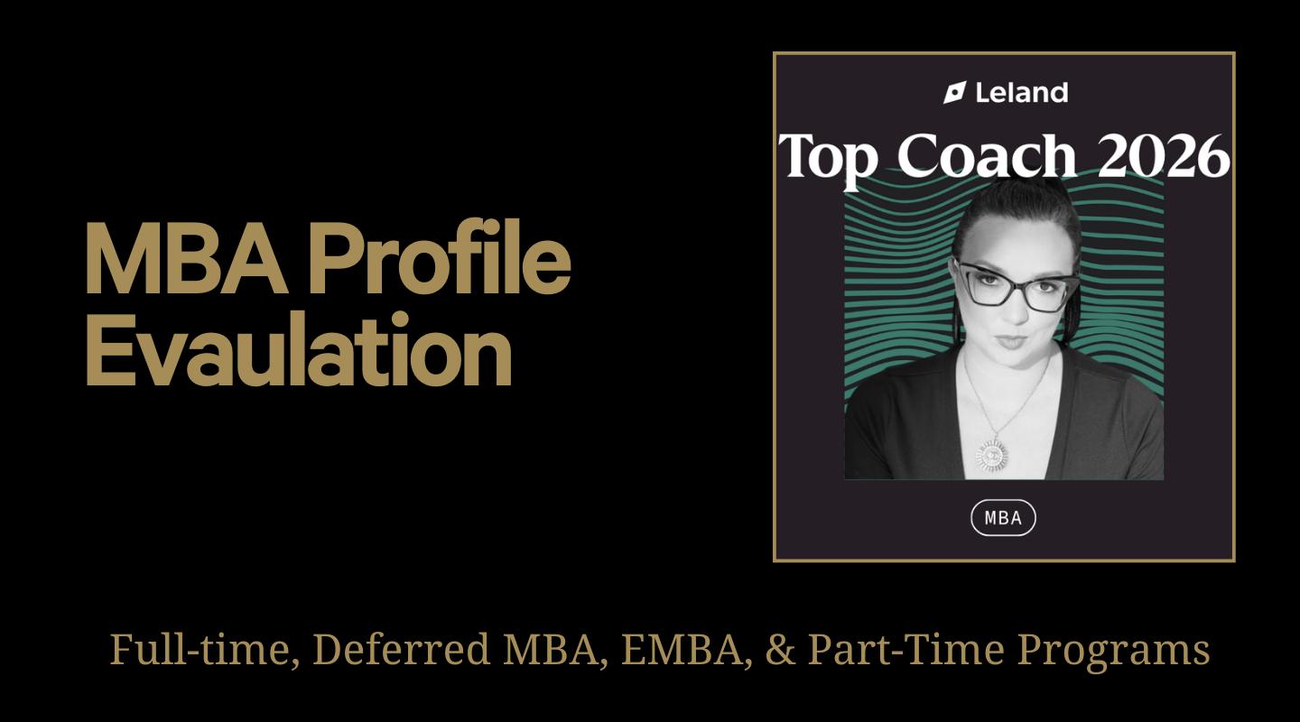 🎓MBA Admissions | Profile Evaluation