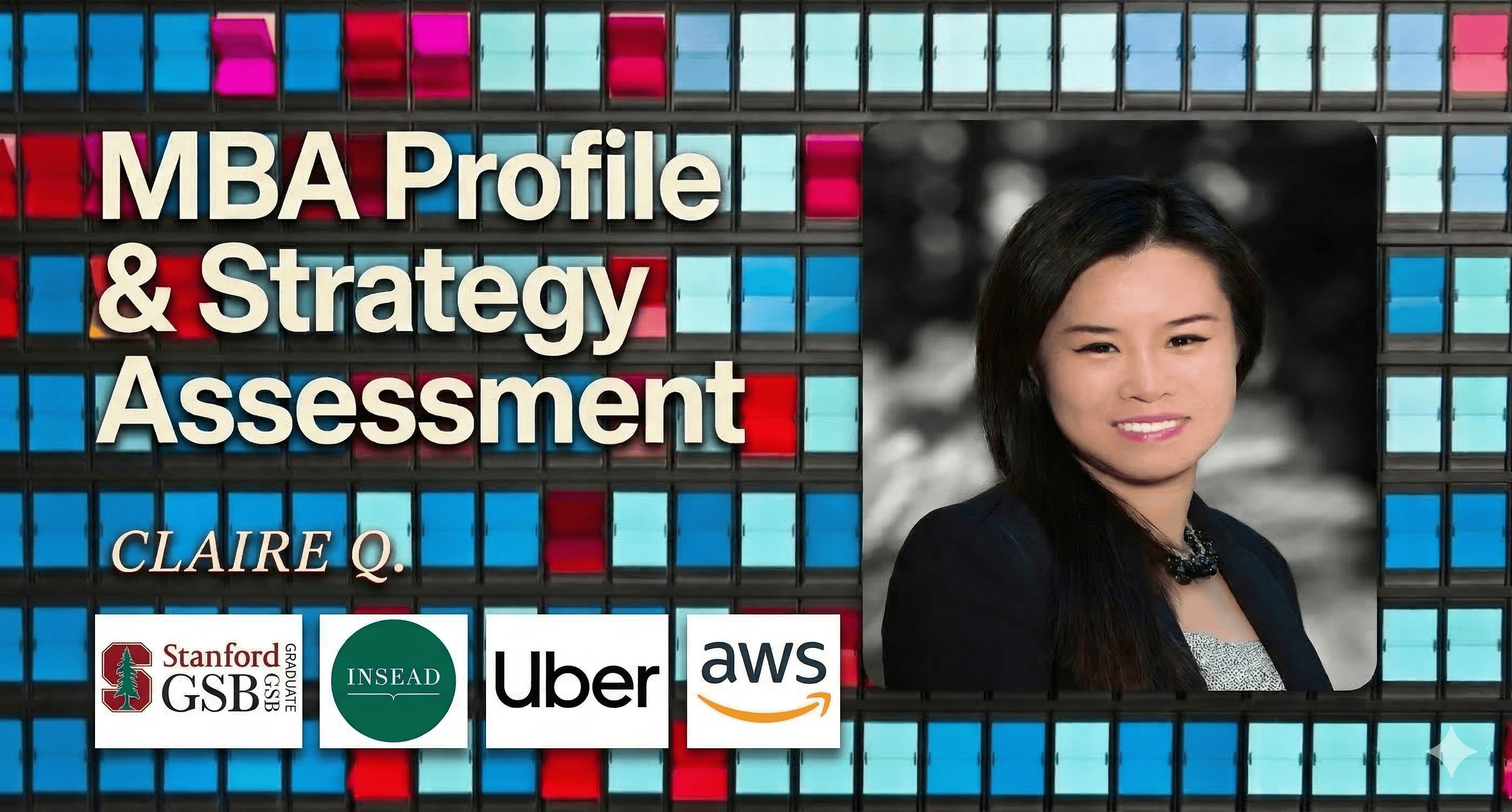 MBA Profile & Strategy Assessment