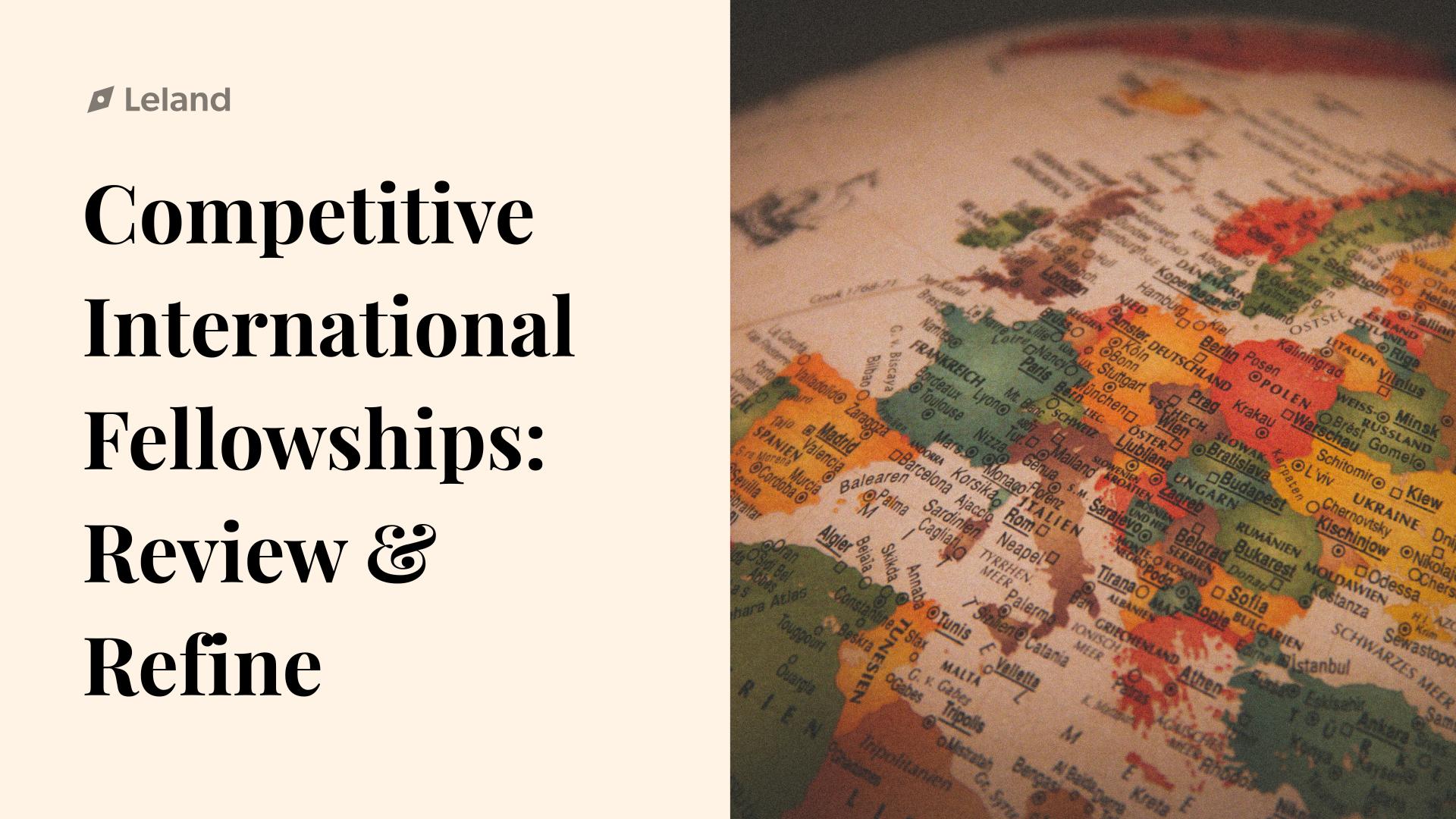 Competitive International Fellowships: Review & Refine Package