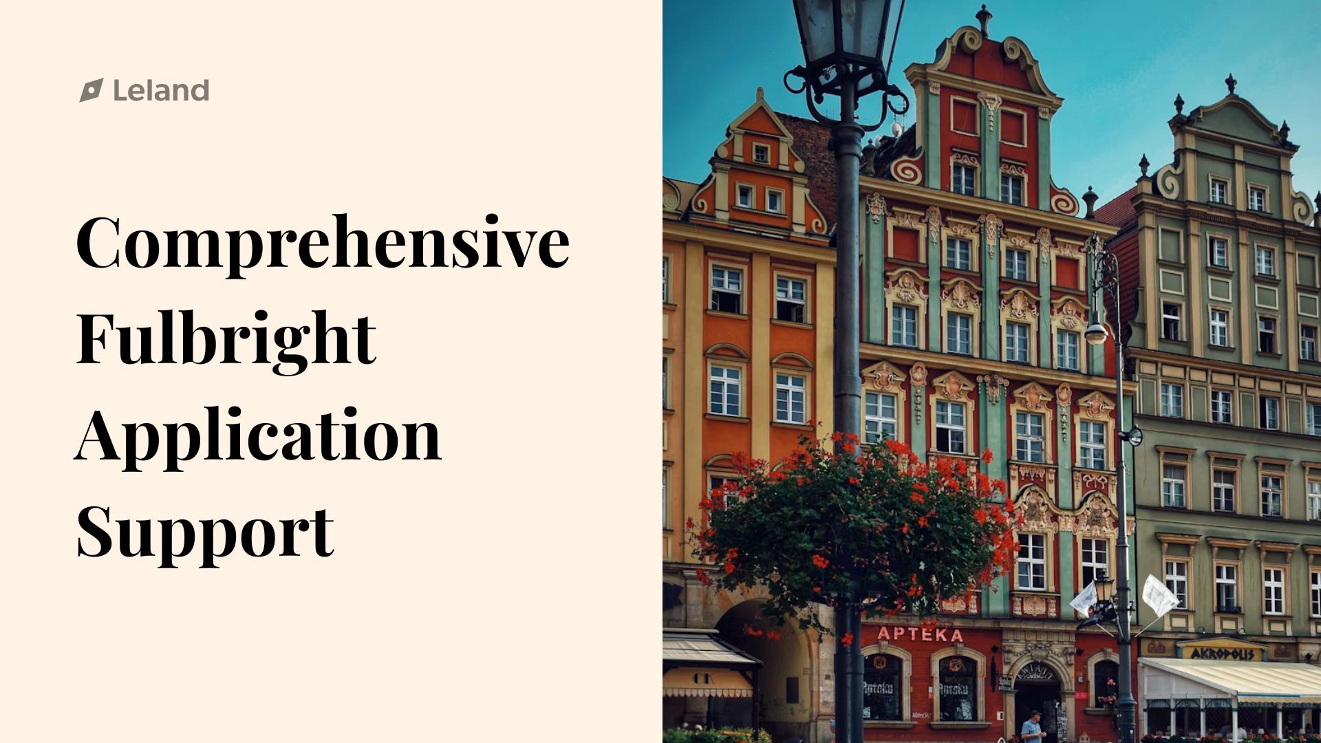 Comprehensive Fulbright Application Support Package