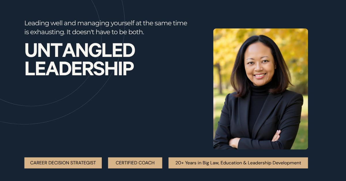 Untangled Leadership — Developing Leadership Presence