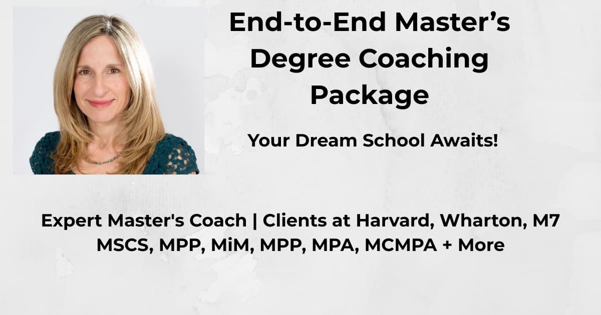 End-to-End Master's Degree Coaching Package - Your Dream School Awaits