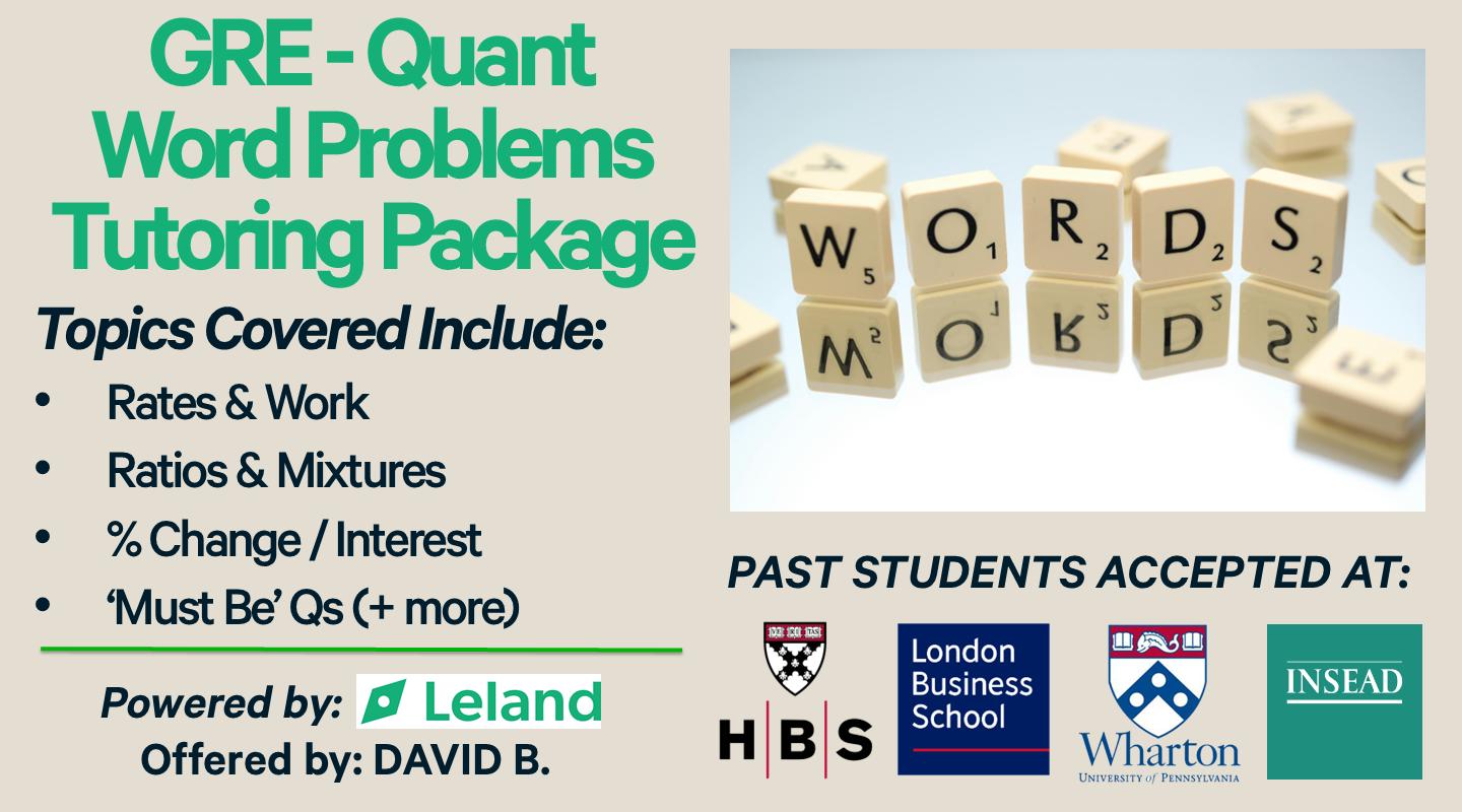 GRE Word Problems Package (including Rates/Work, Ratios/Mixture, & more!)