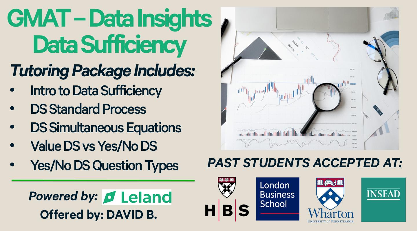 GMAT Data Sufficiency Tutoring Package (incl. Value DS, Yes/No DS, + more) 