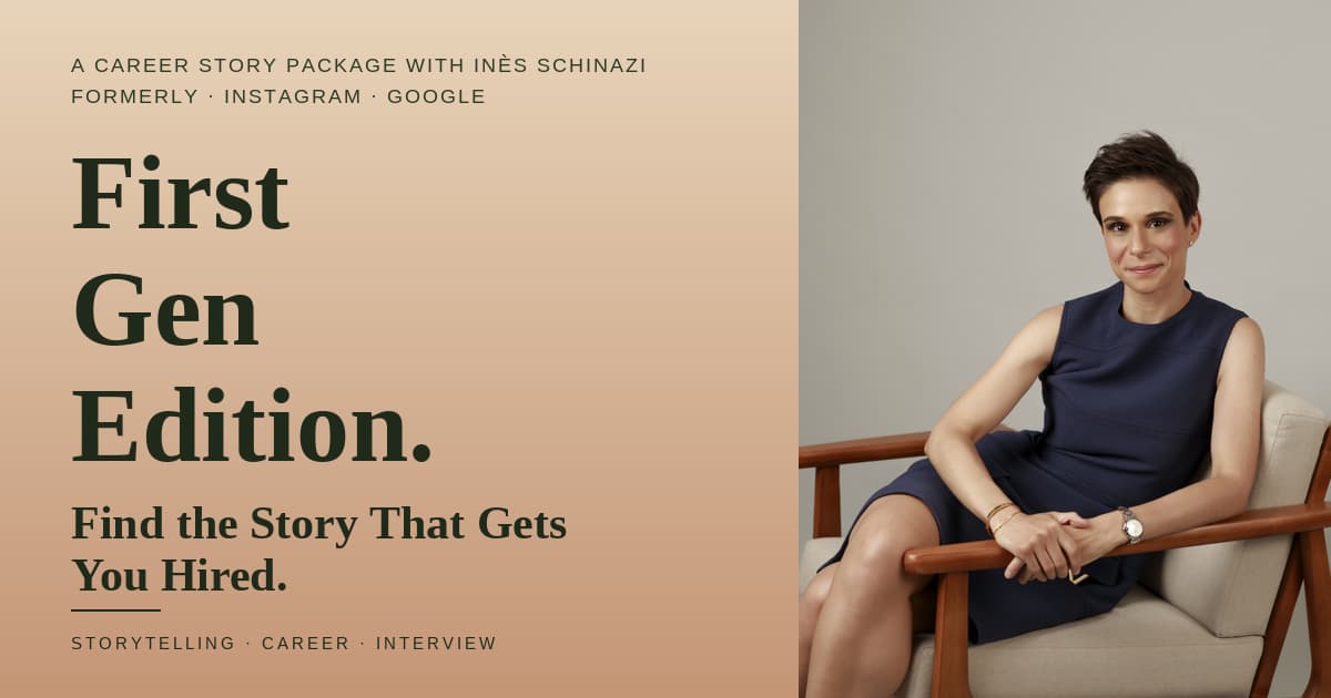First Gen Edition: Find the Story That Gets You Hired
