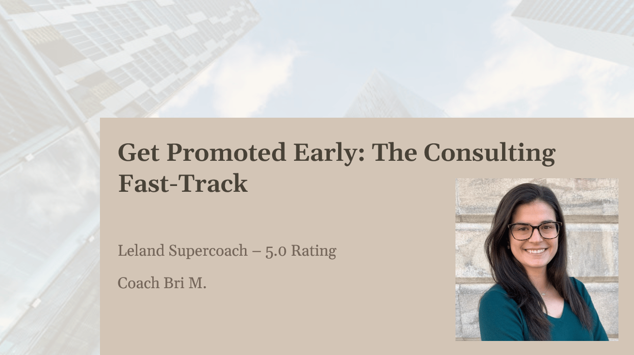 Get Promoted Early: The Consulting Fast-Track