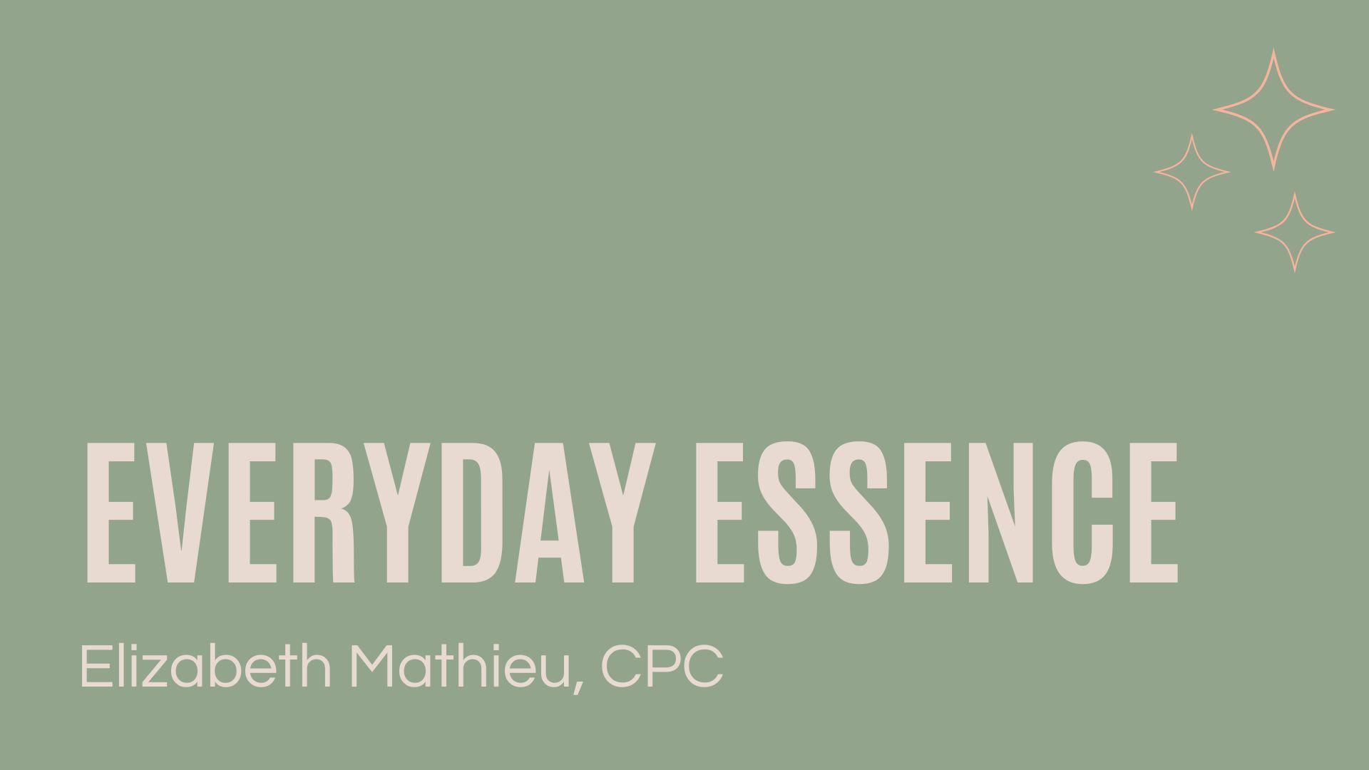 Everyday Essence 