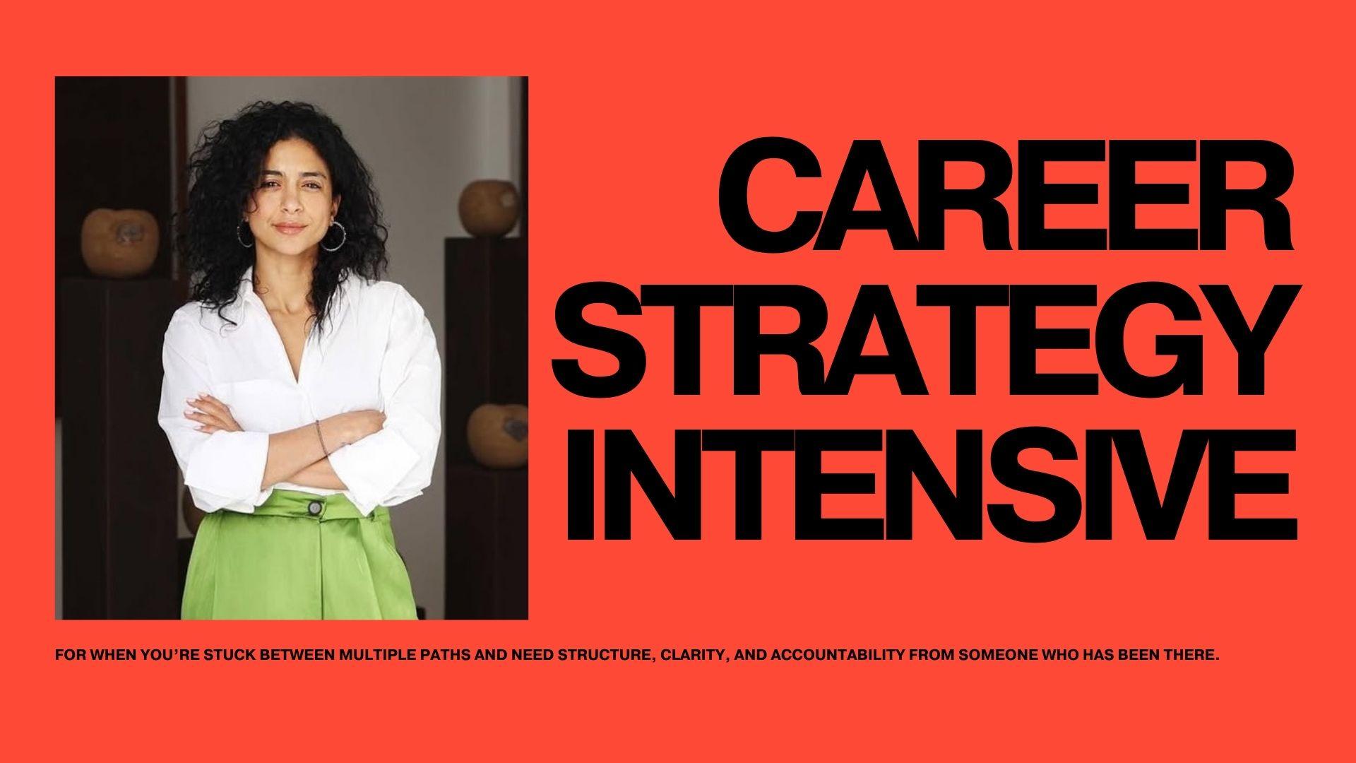 Career Strategy Intensive: Three Sessions to Clarify Your Next Move